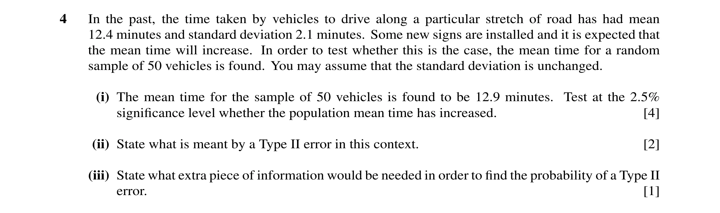 Question 35: In the past, the time taken by vehicles to drive along a particular stretch of road has had mean 12.4 minutes and standard deviation 2.1 mi…