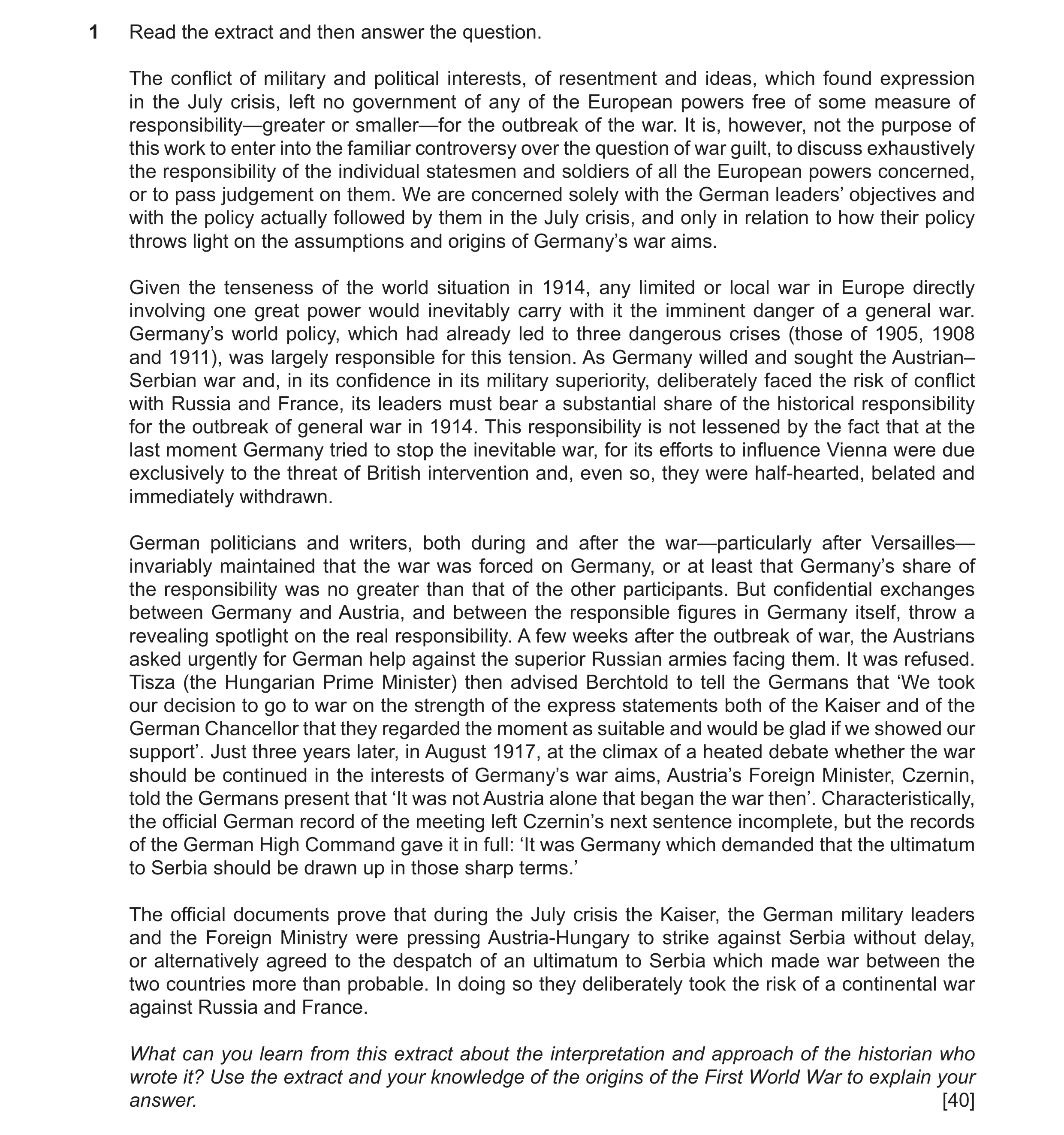 Question 5: Read the extract and then answer the question. The conflict of military and political interests, of resentment and ideas, which found expre…