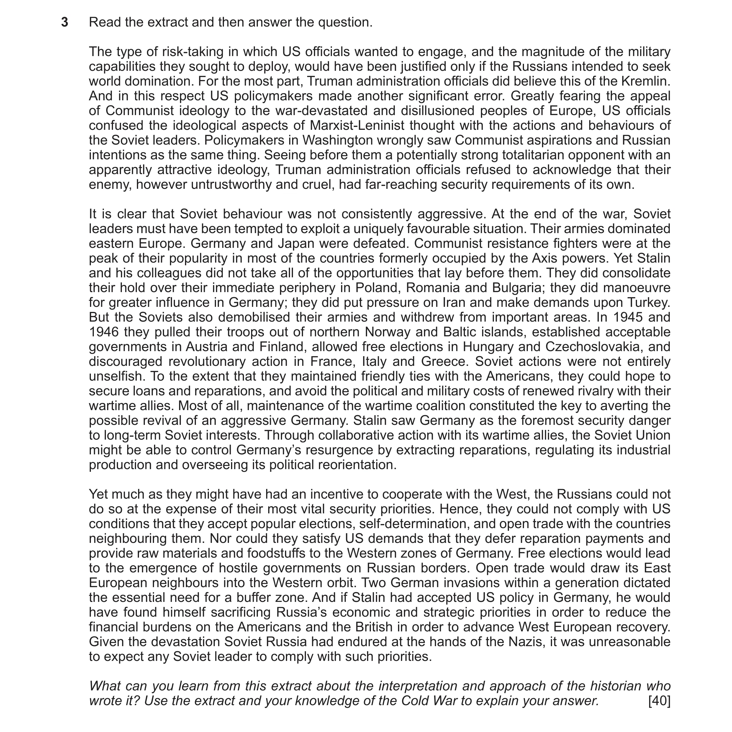 Question 2: Read the extract and then answer the question. The type of risk-taking in which US officials wanted to engage, and the magnitude of the mil…