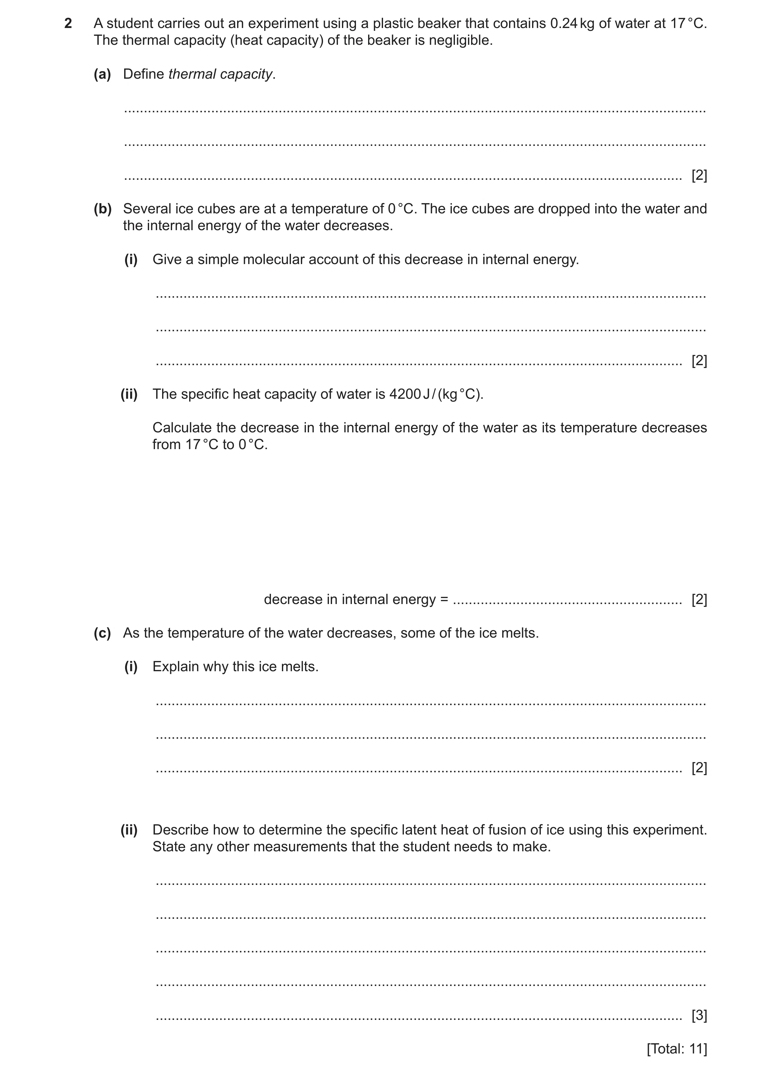 Question 26: A student carries out an experiment using a plastic beaker that contains 0.24 kg of water at 17 °C. The thermal capacity (heat capacity) of…