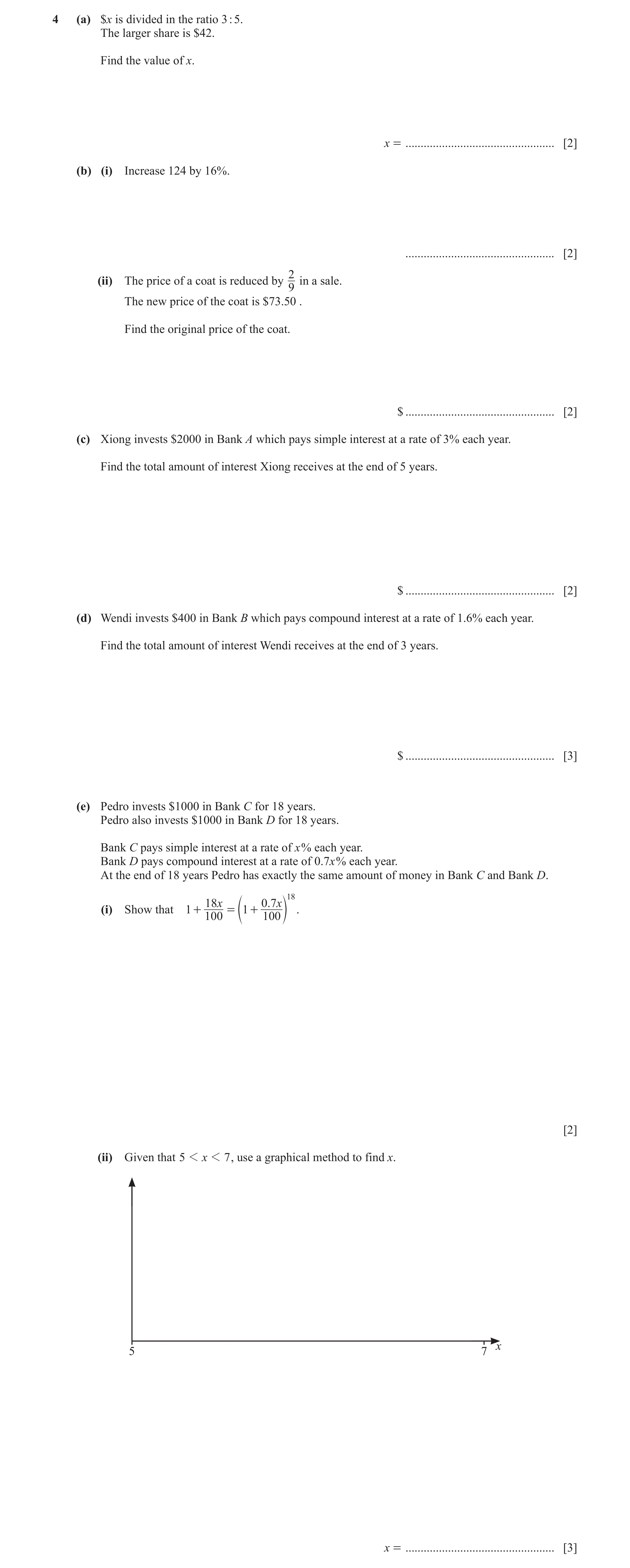 Question 30: (a) $x is divided in the ratio 3 : 5. The larger share is $42. Find the value of x. x = ................................................. […