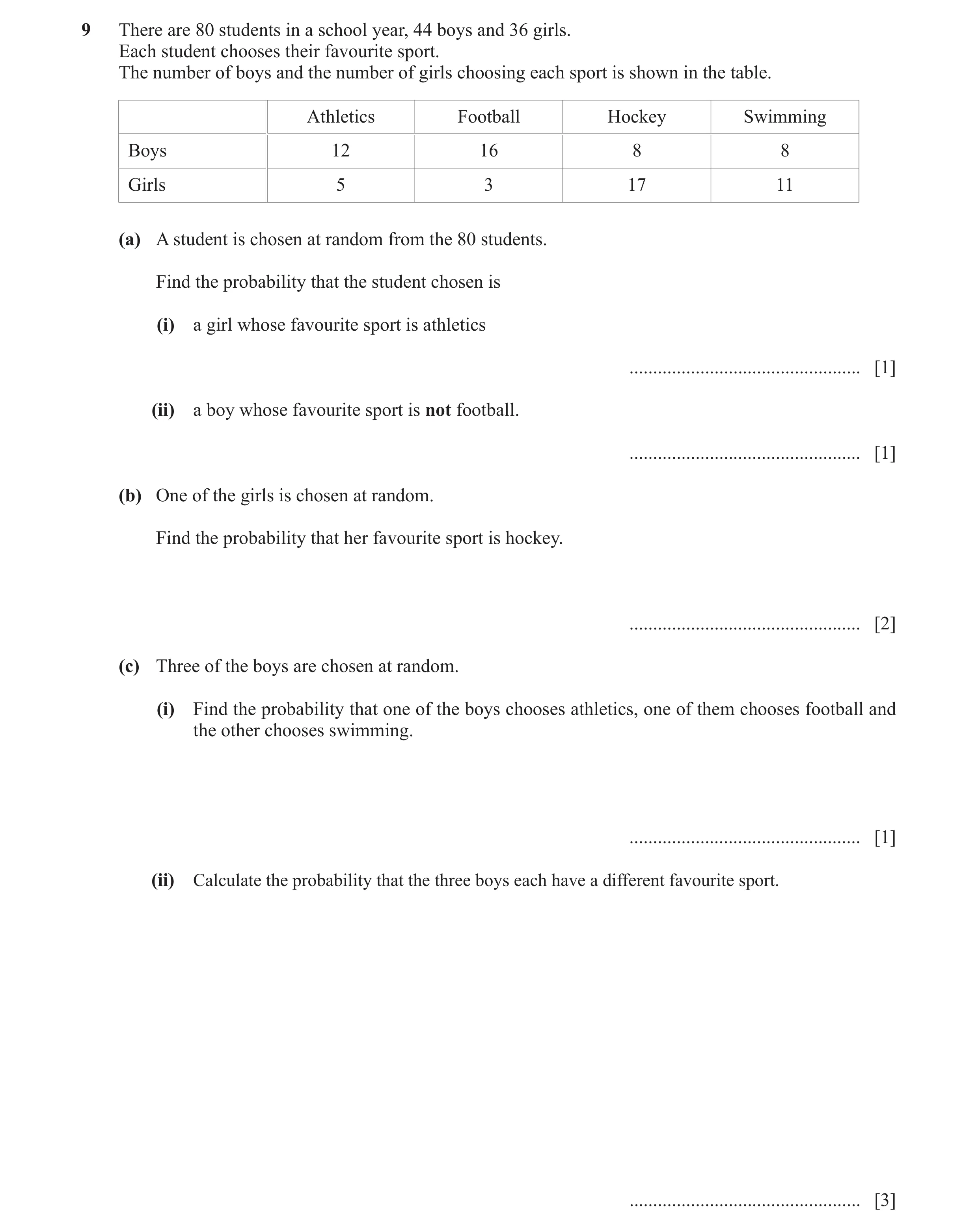 Question 37: There are 80 students in a school year, 44 boys and 36 girls. Each student chooses their favourite sport. The number of boys and the number…