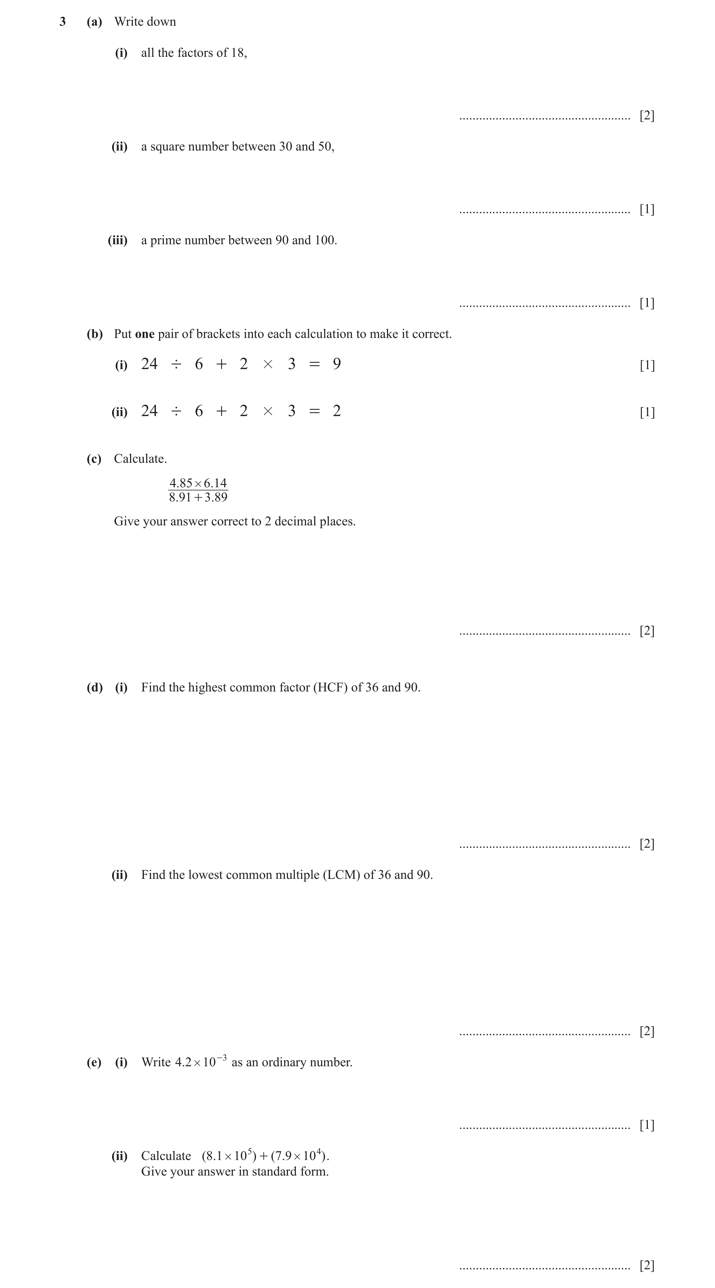 Question 60: (a) Write down (i) all the factors of 18, .................................................... [2] (ii) a square number between 30 and 50, …