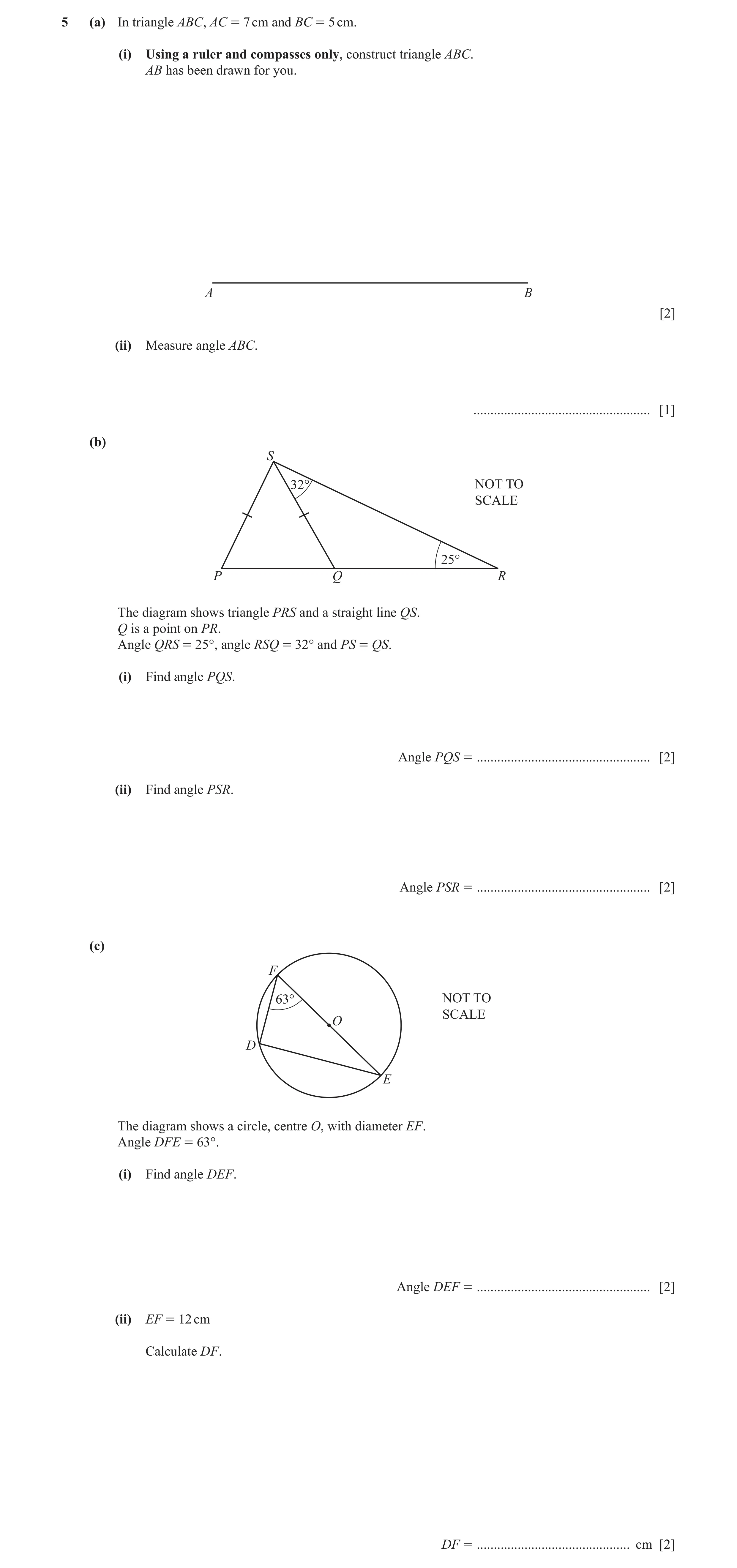 Question 60: (a) In triangle ABC, AC = 7 cm and BC = 5 cm. (i) Using a ruler and compasses only, construct triangle ABC. AB has been drawn for you. A B …