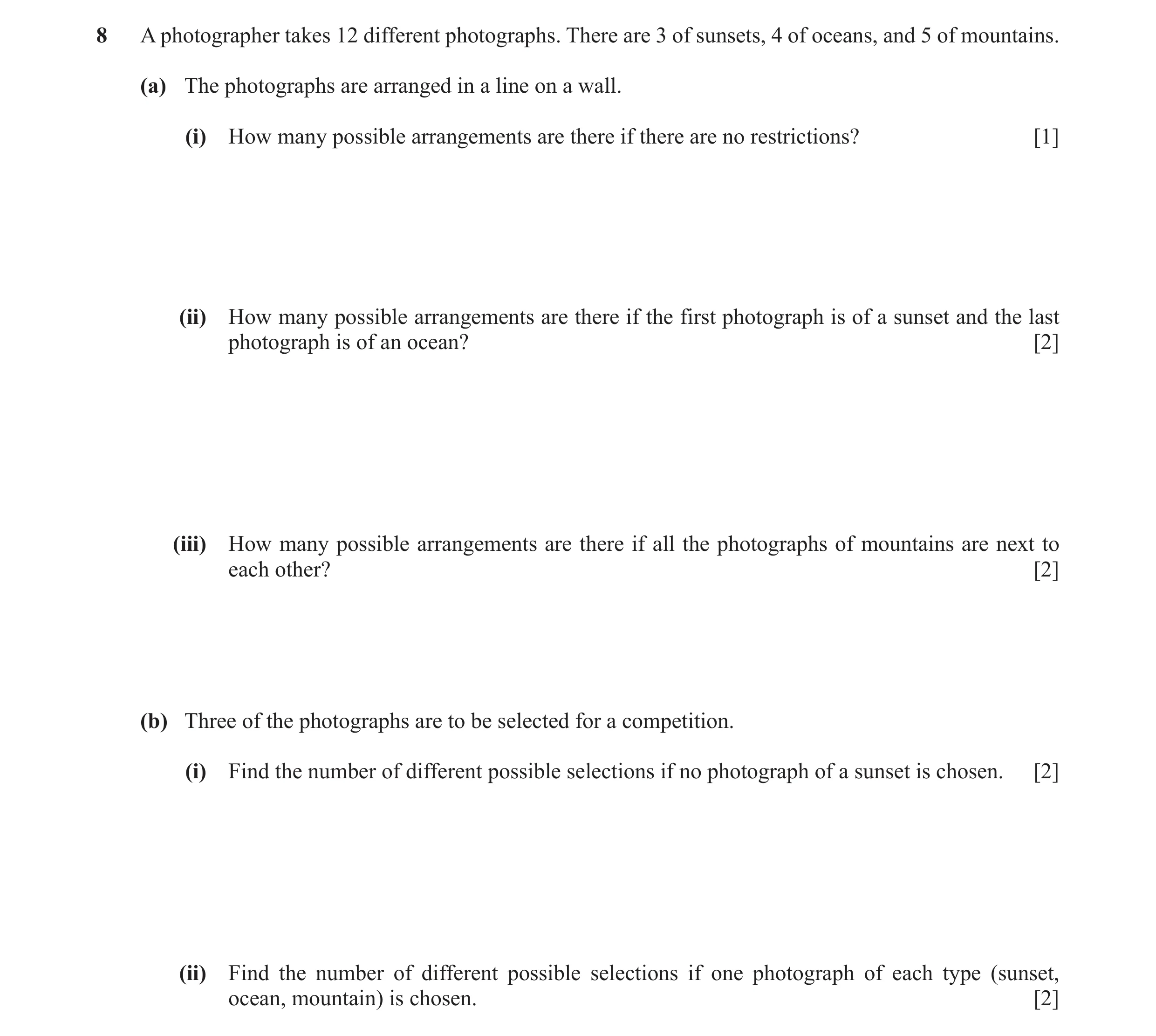 Question 13: A photographer takes 12 different photographs. There are 3 of sunsets, 4 of oceans, and 5 of mountains. (a) The photographs are arranged in…