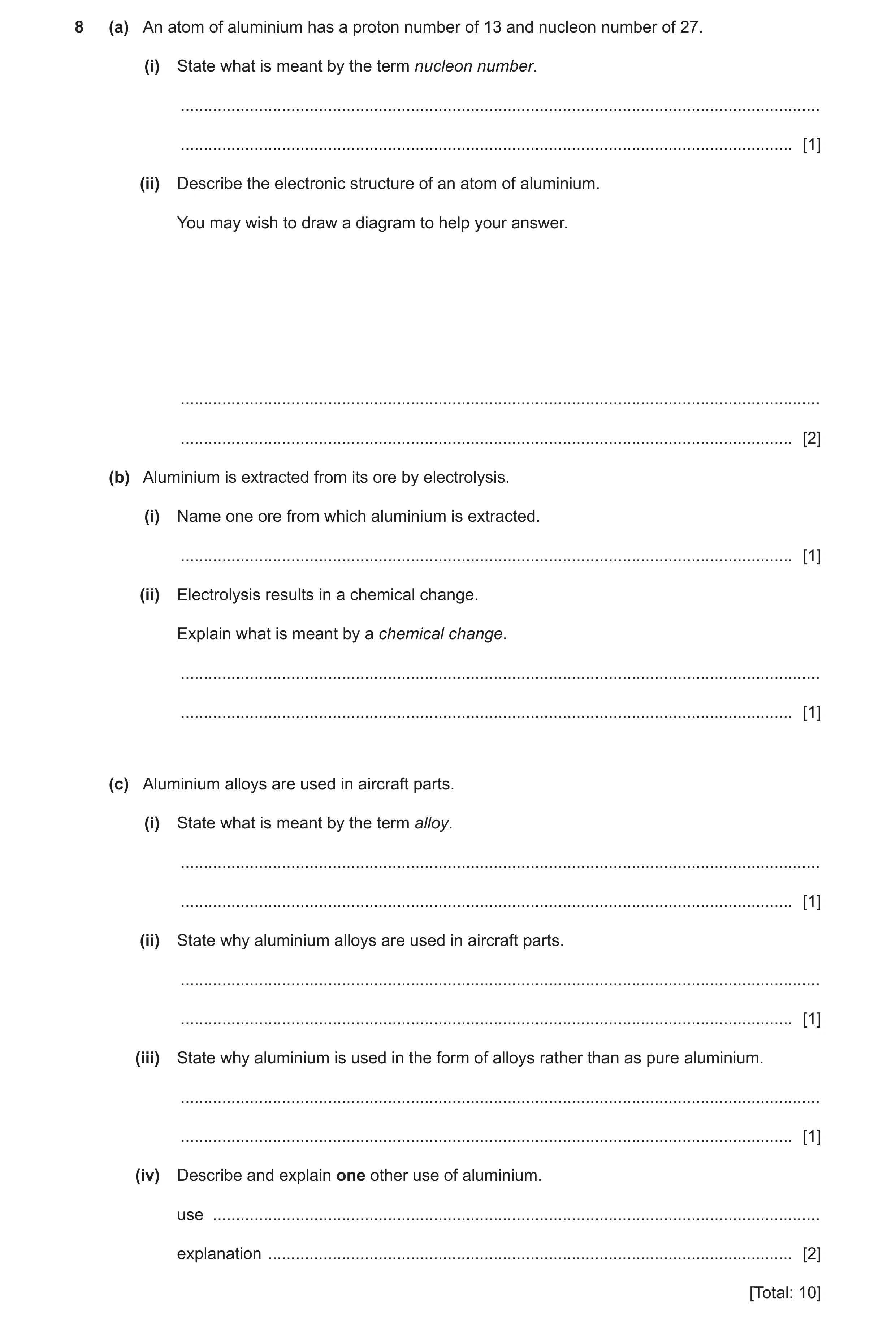 Question 23: (a) An atom of aluminium has a proton number of 13 and nucleon number of 27. (i) State what is meant by the term nucleon number. ..........…