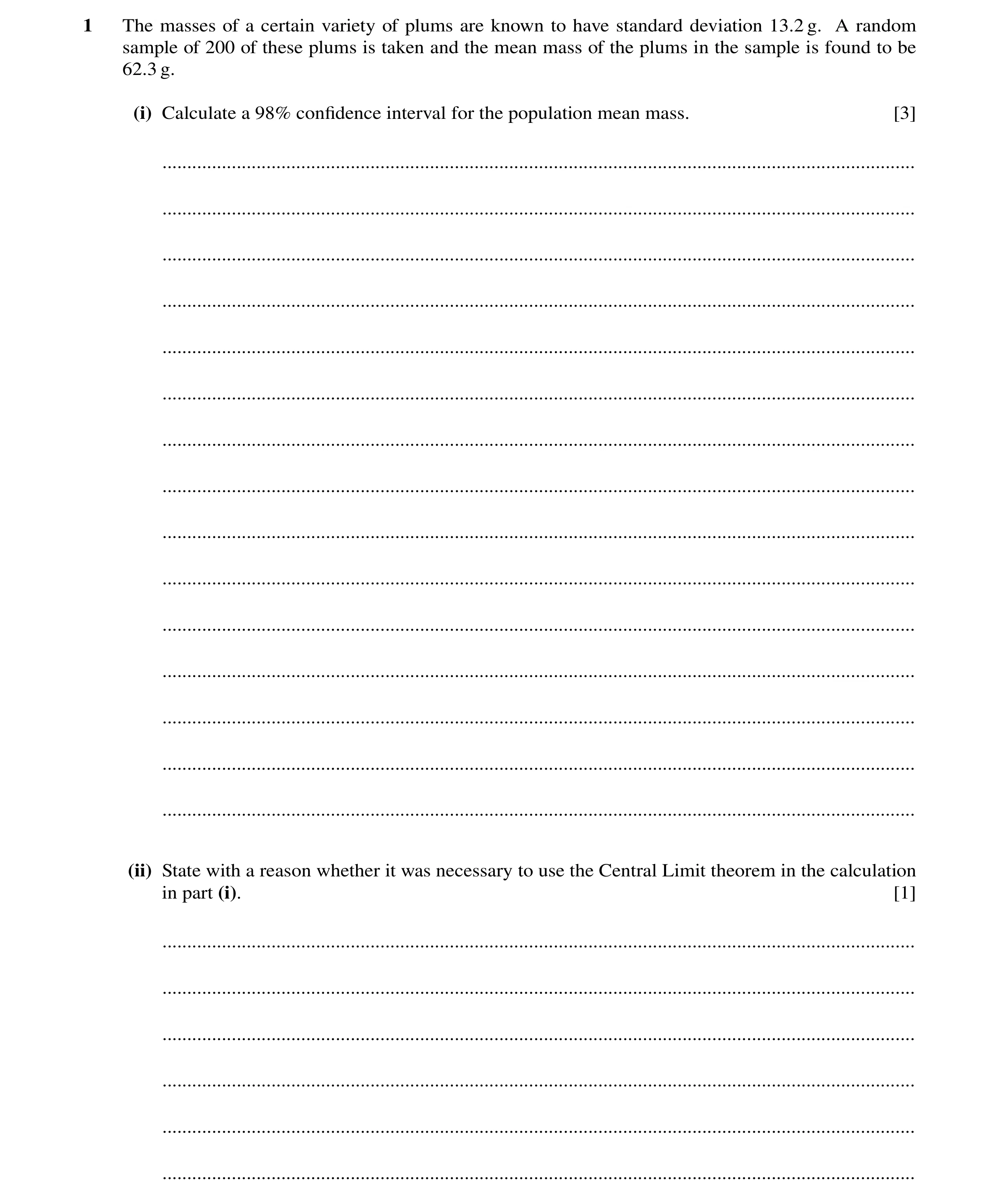 Question 36: The masses of a certain variety of plums are known to have standard deviation 13.2 g. A random sample of 200 of these plums is taken and th…