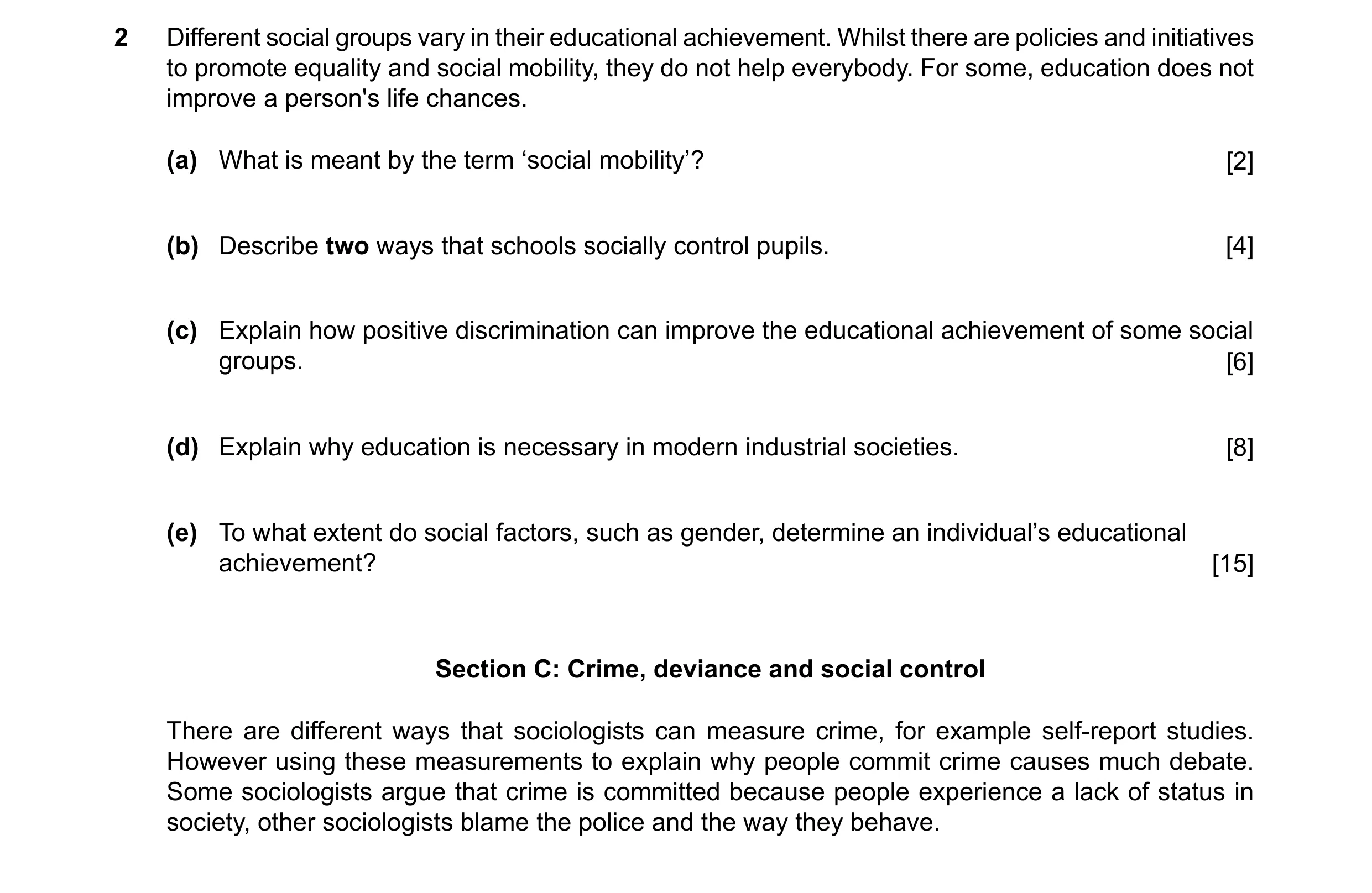 Question 20: Different social groups vary in their educational achievement. Whilst there are policies and initiatives to promote equality and social mob…