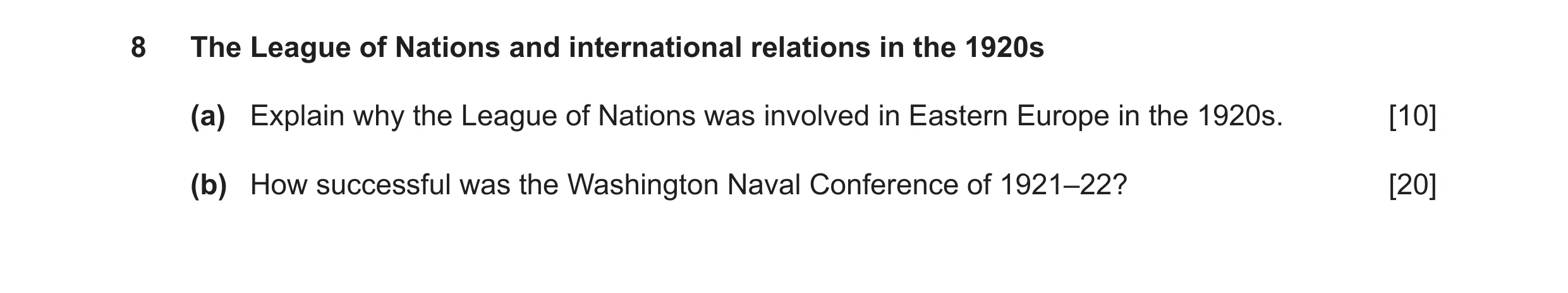 Question 5: The League of Nations and international relations in the 1920s (a) Explain why the League of Nations was involved in Eastern Europe in the …