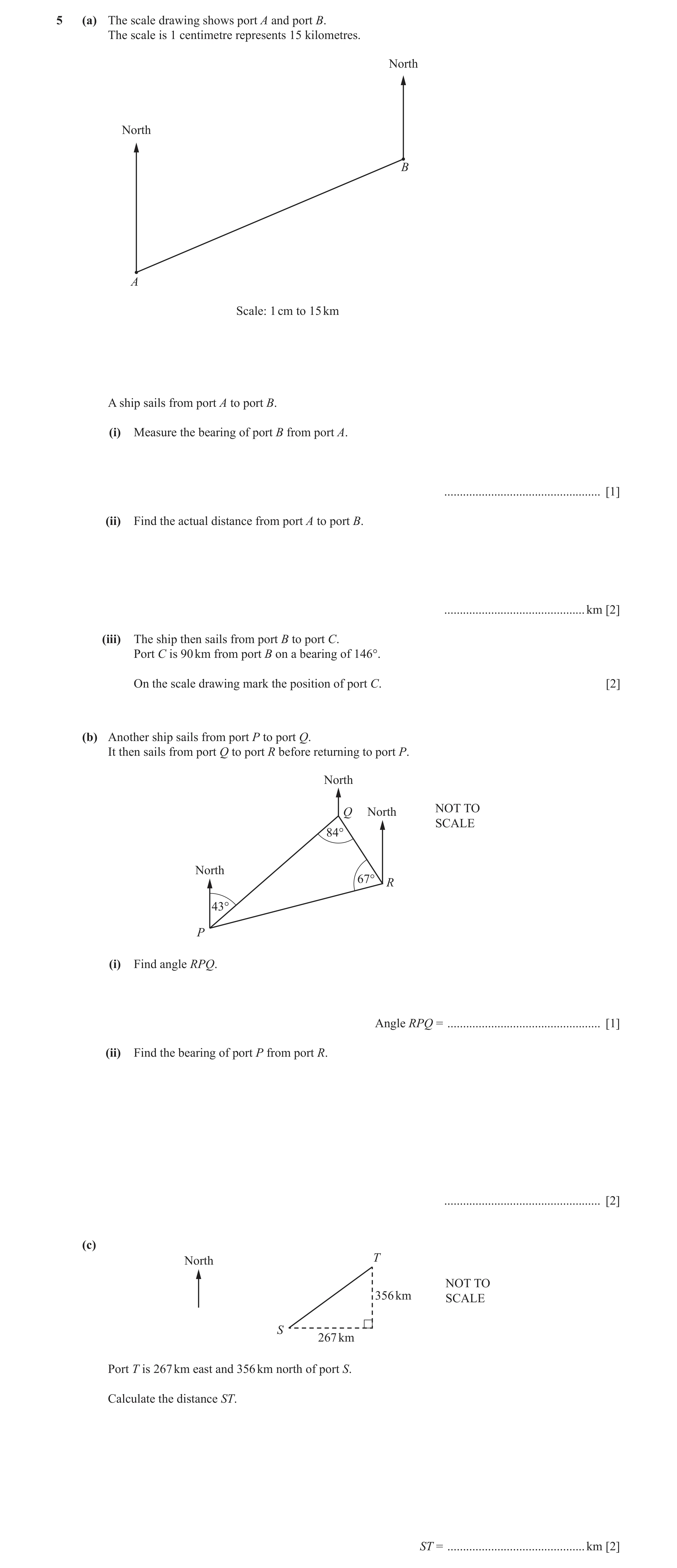 Question 20: (a) The scale drawing shows port A and port B. The scale is 1 centimetre represents 15 kilometres. North North B A Scale: 1 cm to 15 km A s…