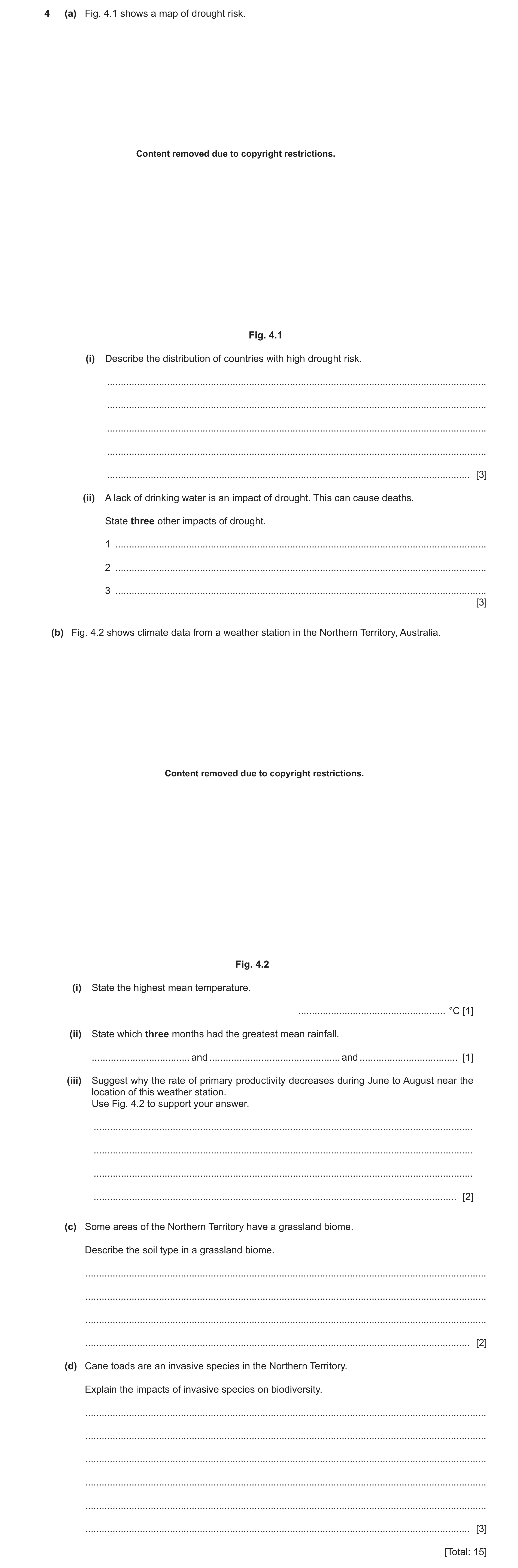Question 47: (a) Fig. 4.1 shows a map of drought risk. Content removed due to copyright restrictions. Fig. 4.1 (i) Describe the distribution of countrie…