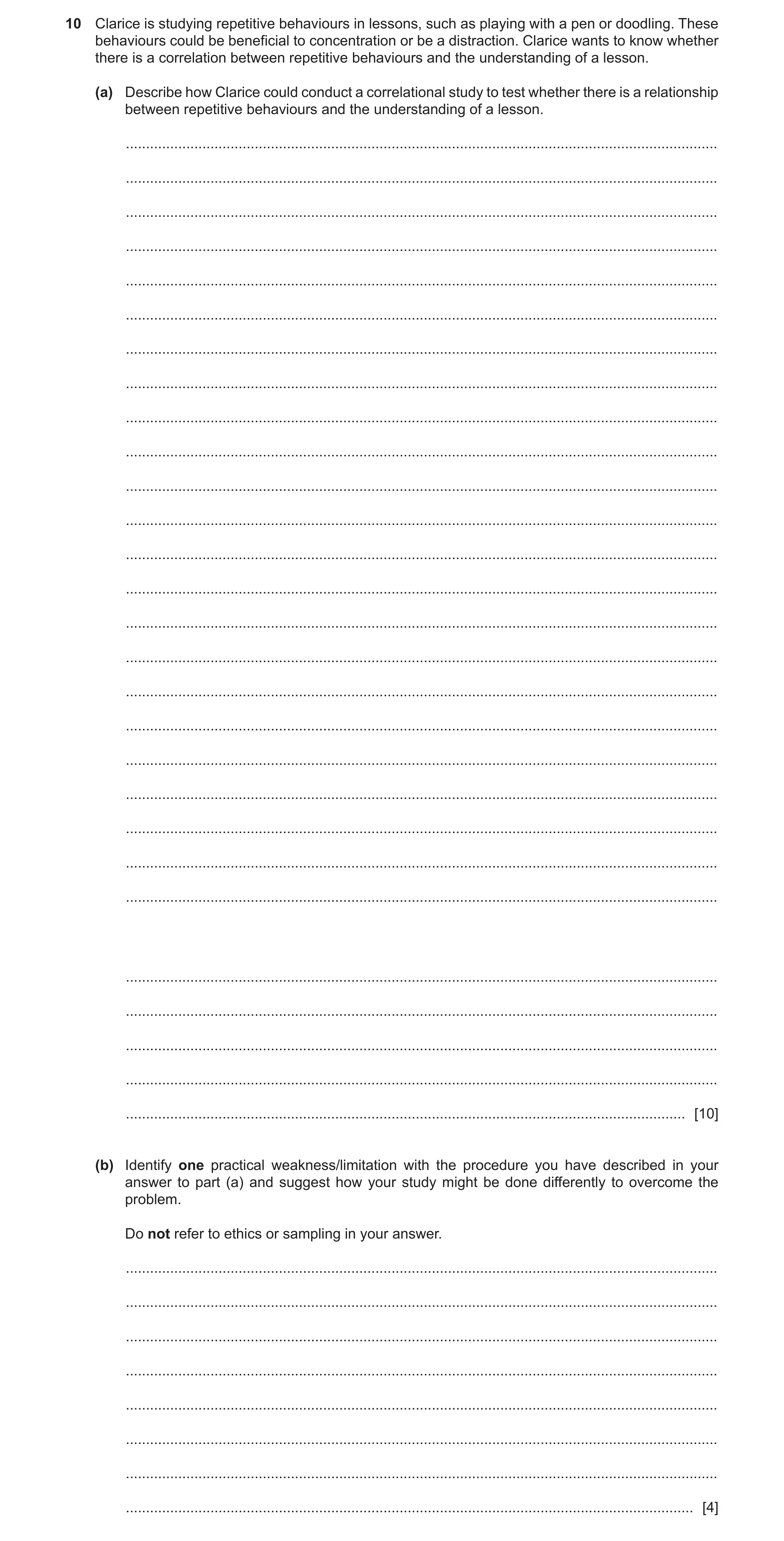 Question 140: Clarice is studying repetitive behaviours in lessons, such as playing with a pen or doodling. These behaviours could be beneficial to conce…
