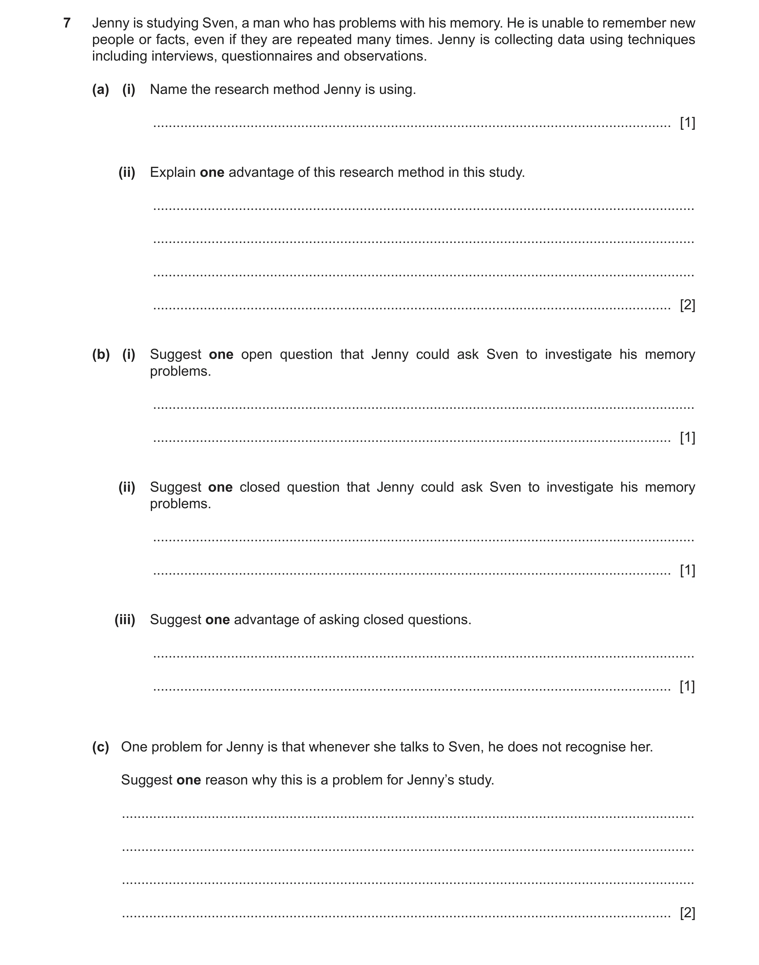 Question 137: Jenny is studying Sven, a man who has problems with his memory. He is unable to remember new people or facts, even if they are repeated man…