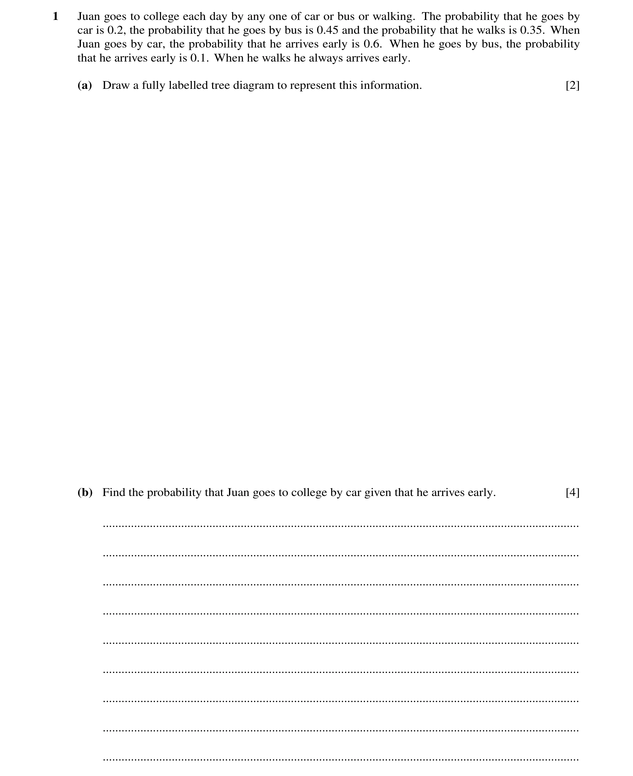 Question 7: Juan goes to college each day by any one of car or bus or walking. The probability that he goes by car is 0.2, the probability that he goes…