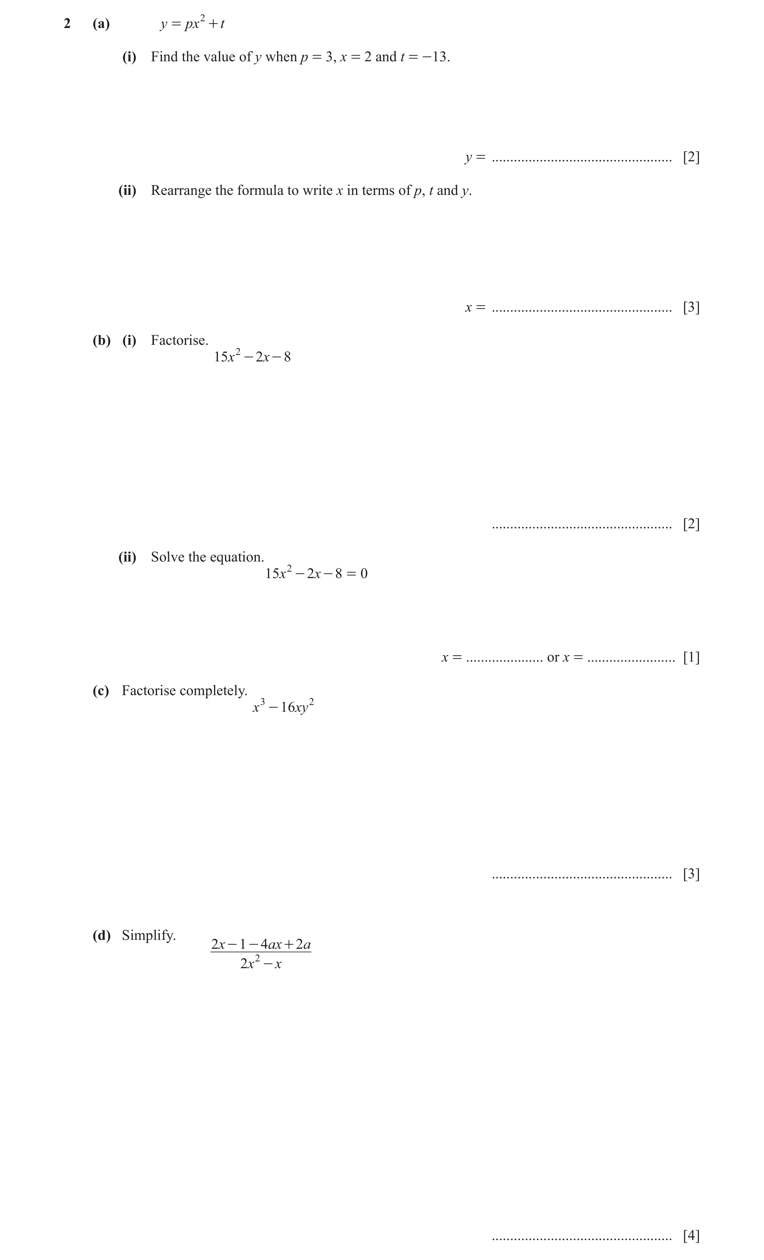 Question 58: (a) y = px 2 + t (i) Find the value of y when p = 3, x = 2 and t = -13. y = ................................................. [2] (ii) Rear…