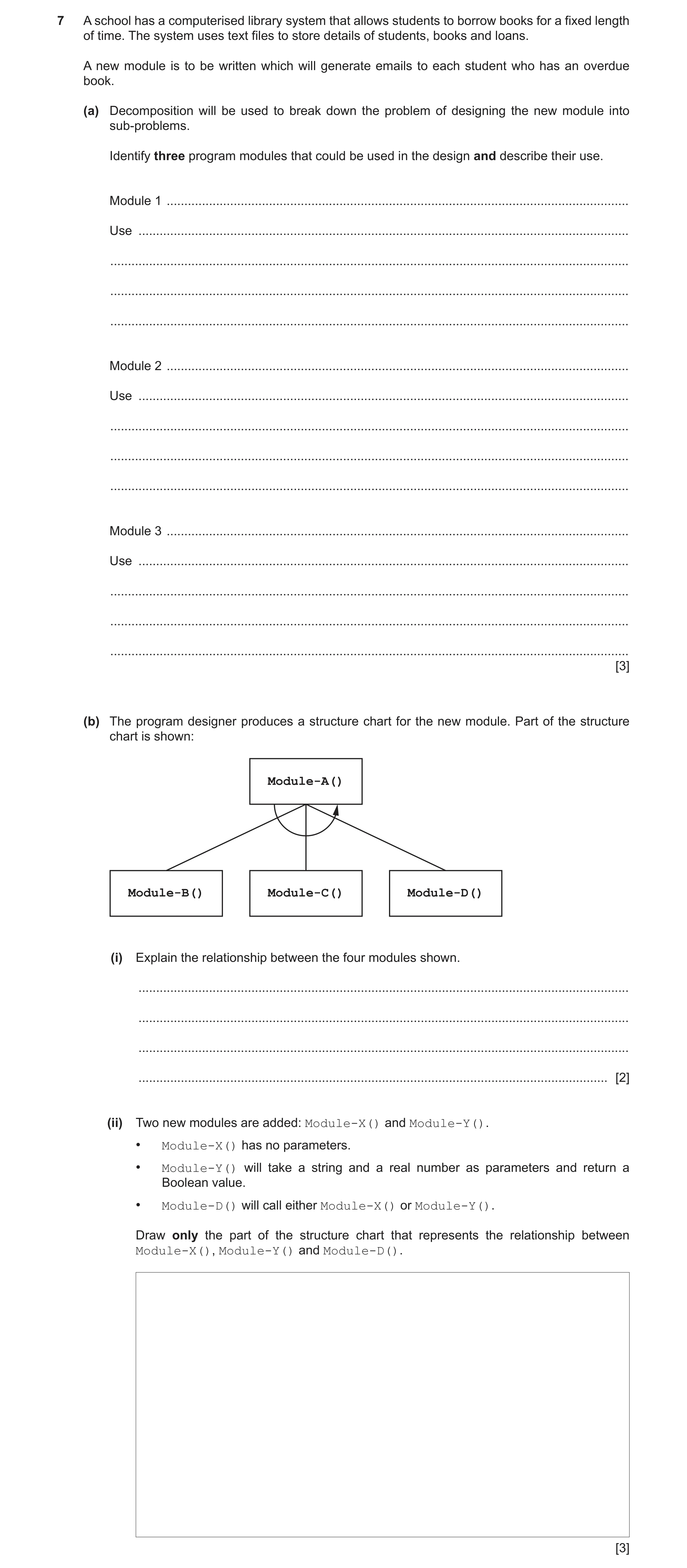 Question 11: A school has a computerised library system that allows students to borrow books for a fixed length of time. The system uses text files to s…