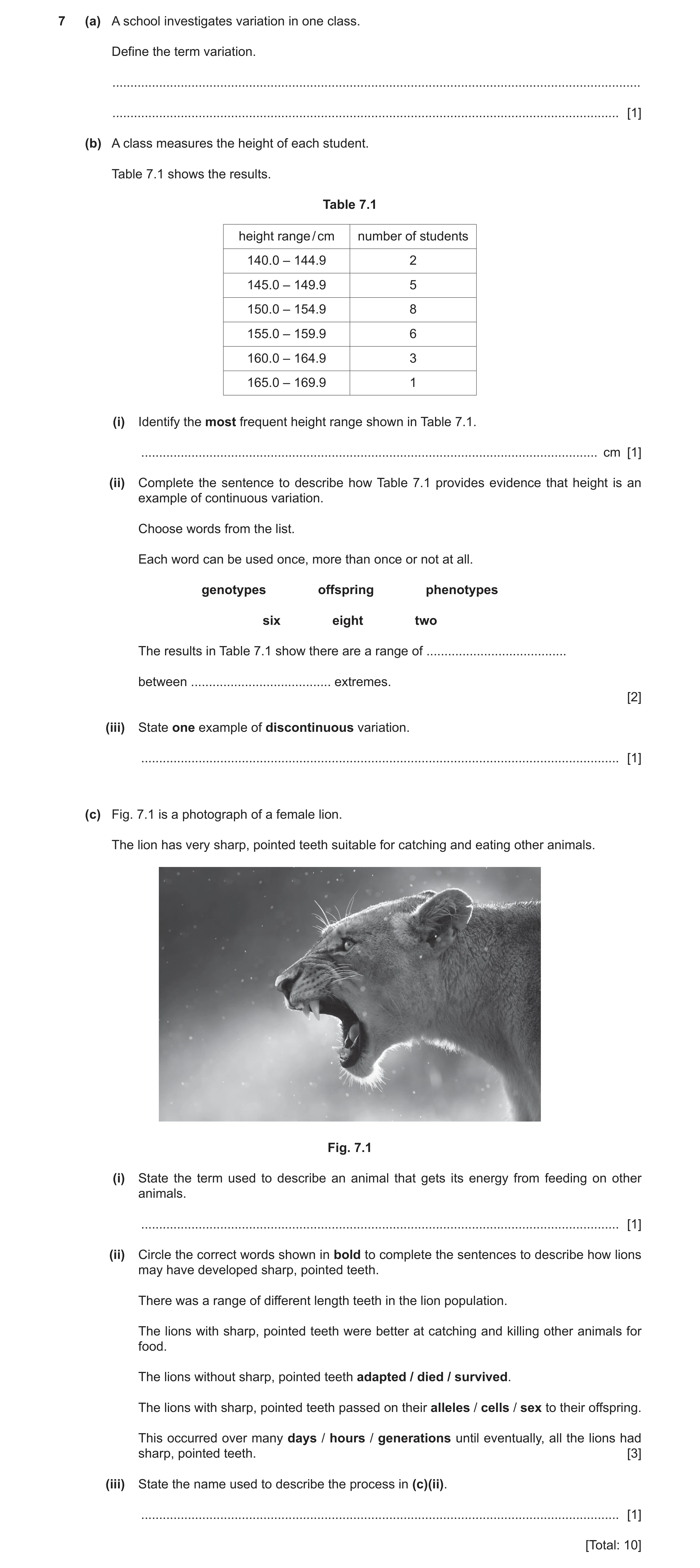 Question 8: (a) A school investigates variation in one class. Define the term variation. ..............................................................…