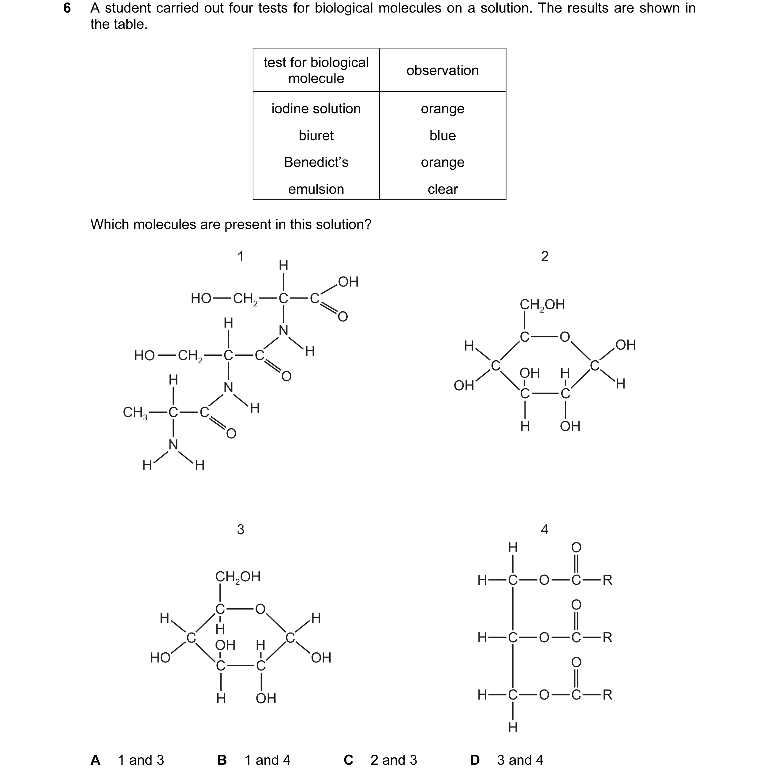 Question 29: A student carried out four tests for biological molecules on a solution. The results are shown in the table. test for biological observatio…