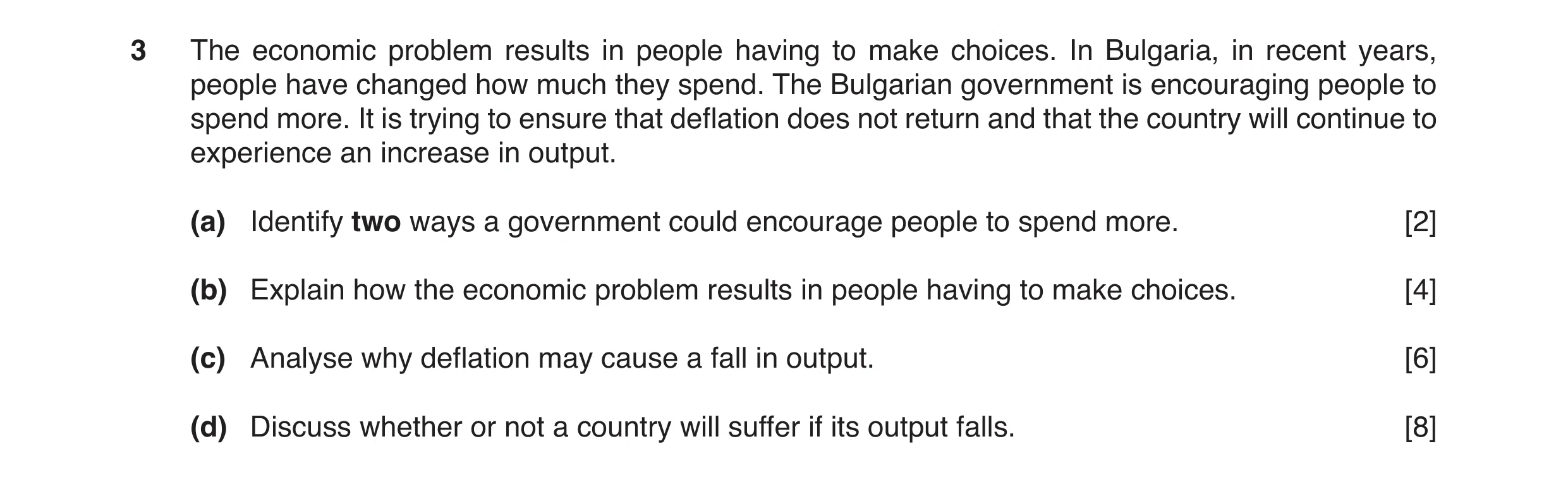Question 4: The economic problem results in people having to make choices. In Bulgaria, in recent years, people have changed how much they spend. The B…