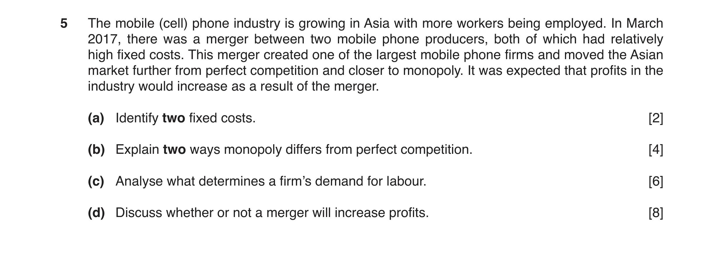 Question 13: The mobile (cell) phone industry is growing in Asia with more workers being employed. In March 2017, there was a merger between two mobile …