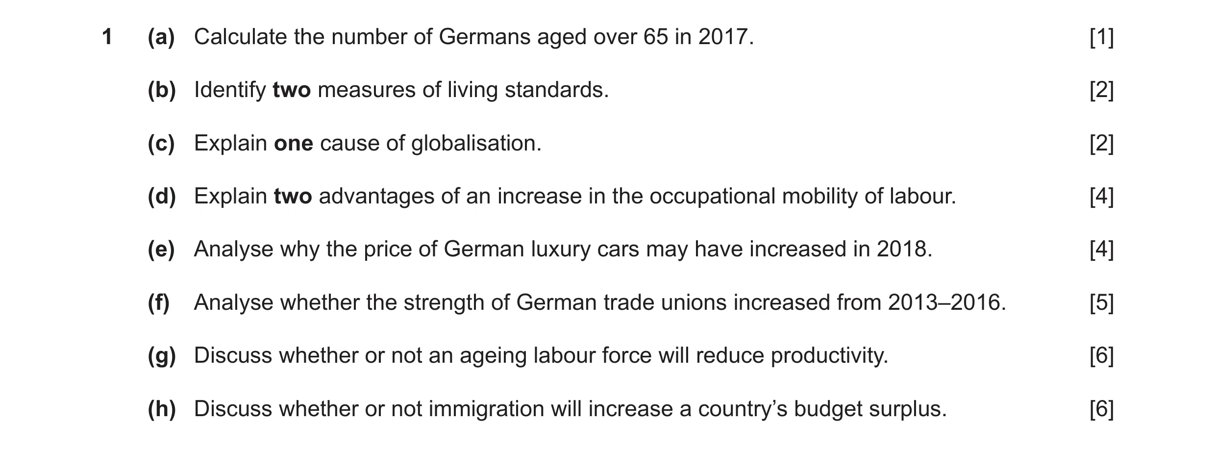 Question 40: (a) Calculate the number of Germans aged over 65 in 2017. [1] (b) Identify two measures of living standards. [2] (c) Explain one cause of g…