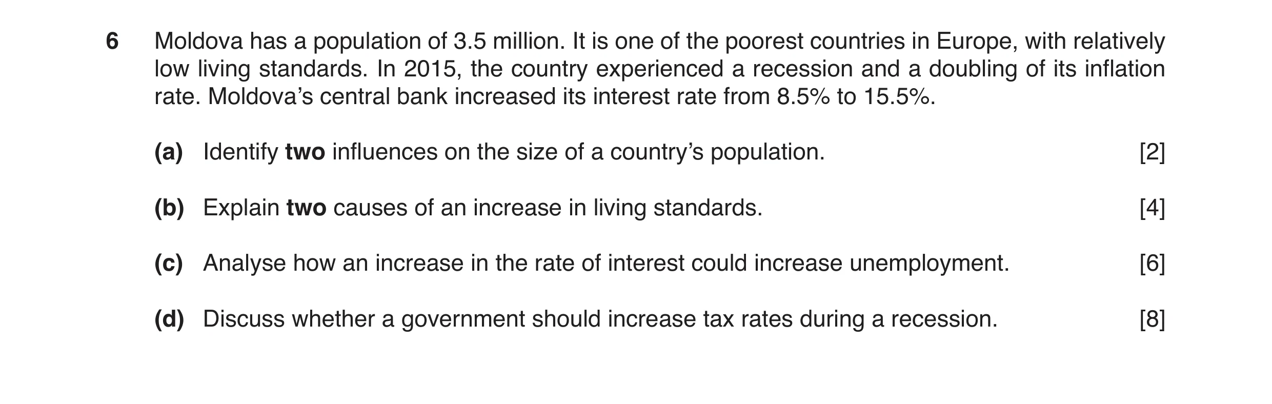 Question 5: Moldova has a population of 3.5 million. It is one of the poorest countries in Europe, with relatively low living standards. In 2015, the c…