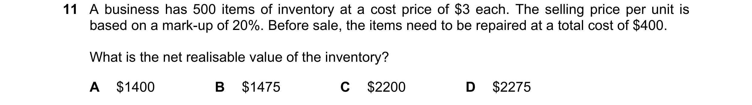 Question 557: A business has 500 items of inventory at a cost price of $3 each. The selling price per unit is based on a mark-up of 20%. Before sale, the…