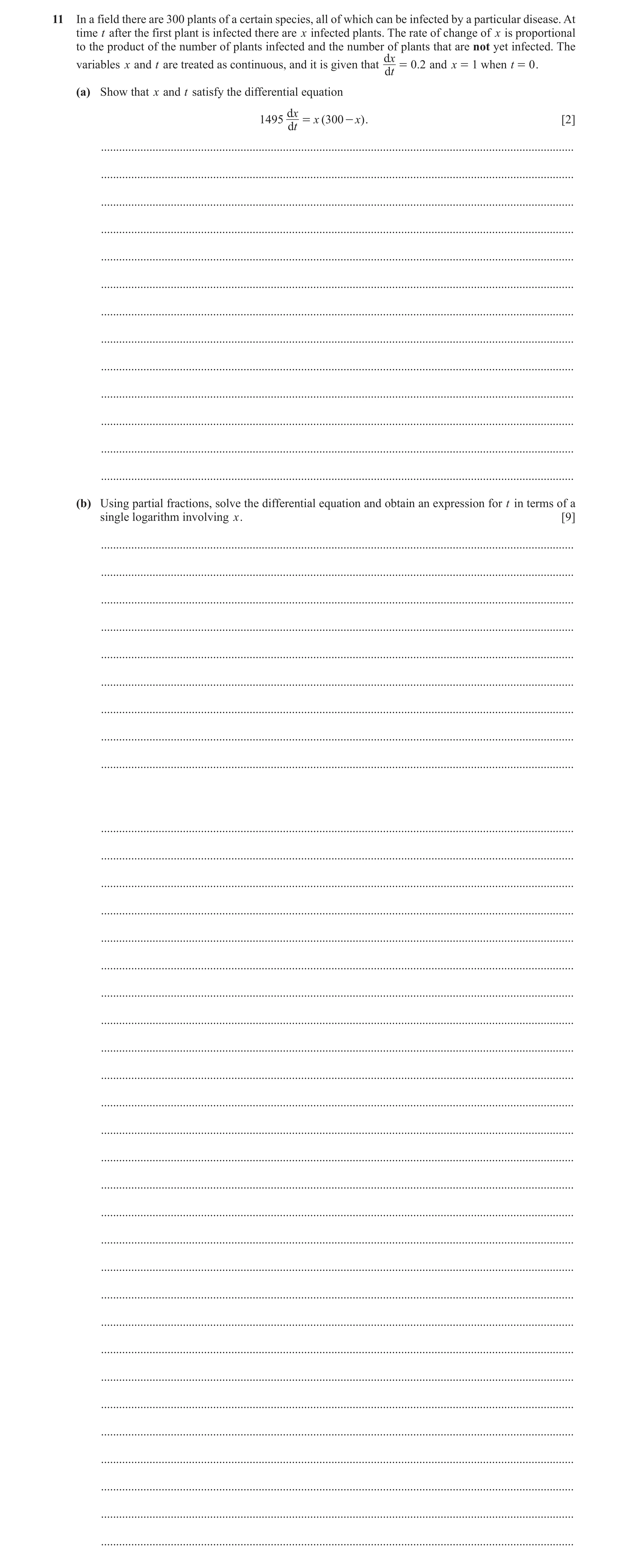 Question 64: In a field there are 300 plants of a certain species, all of which can be infected by a particular disease. At time t after the first plant…