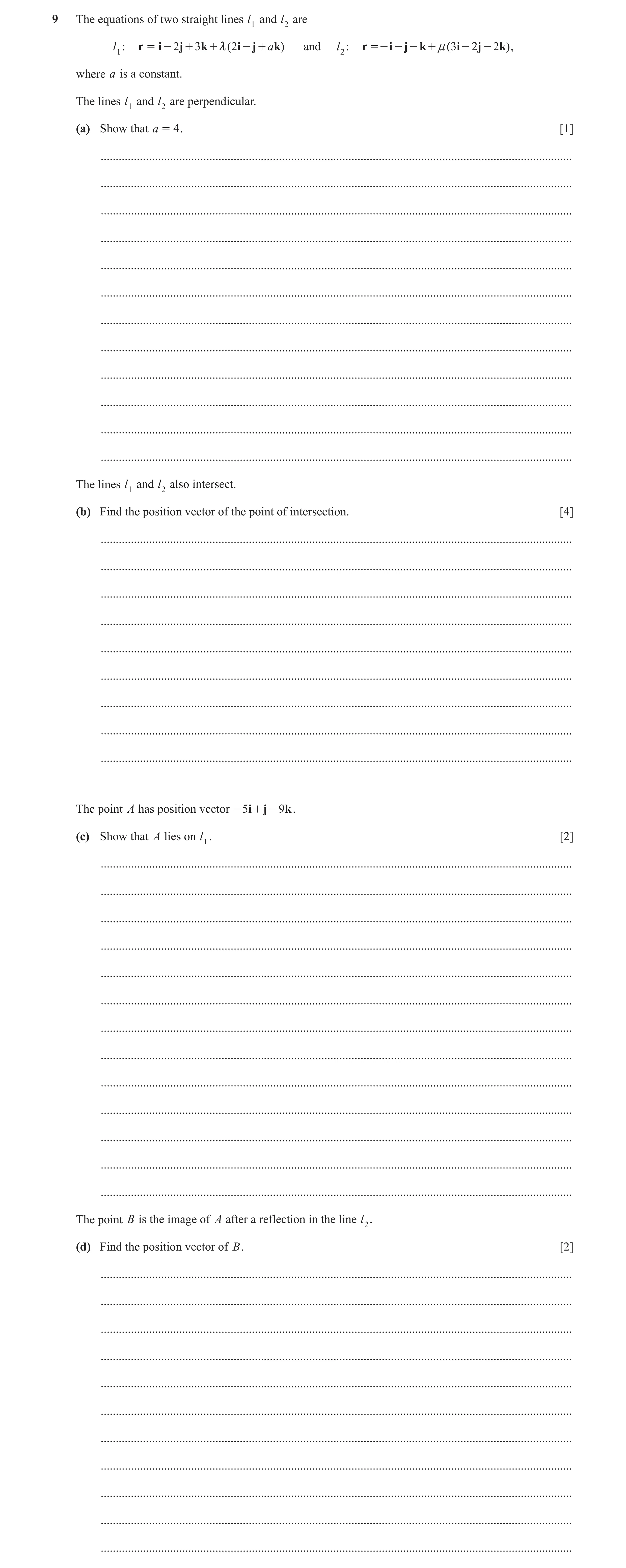 Question 87: The equations of two straight lines l1 and l2 are n ( 3i - 2j - 2k ) , l1: r = i - 2j + 3k + m ( 2i - j + ak ) and l2: r =- i - j - k + whe…