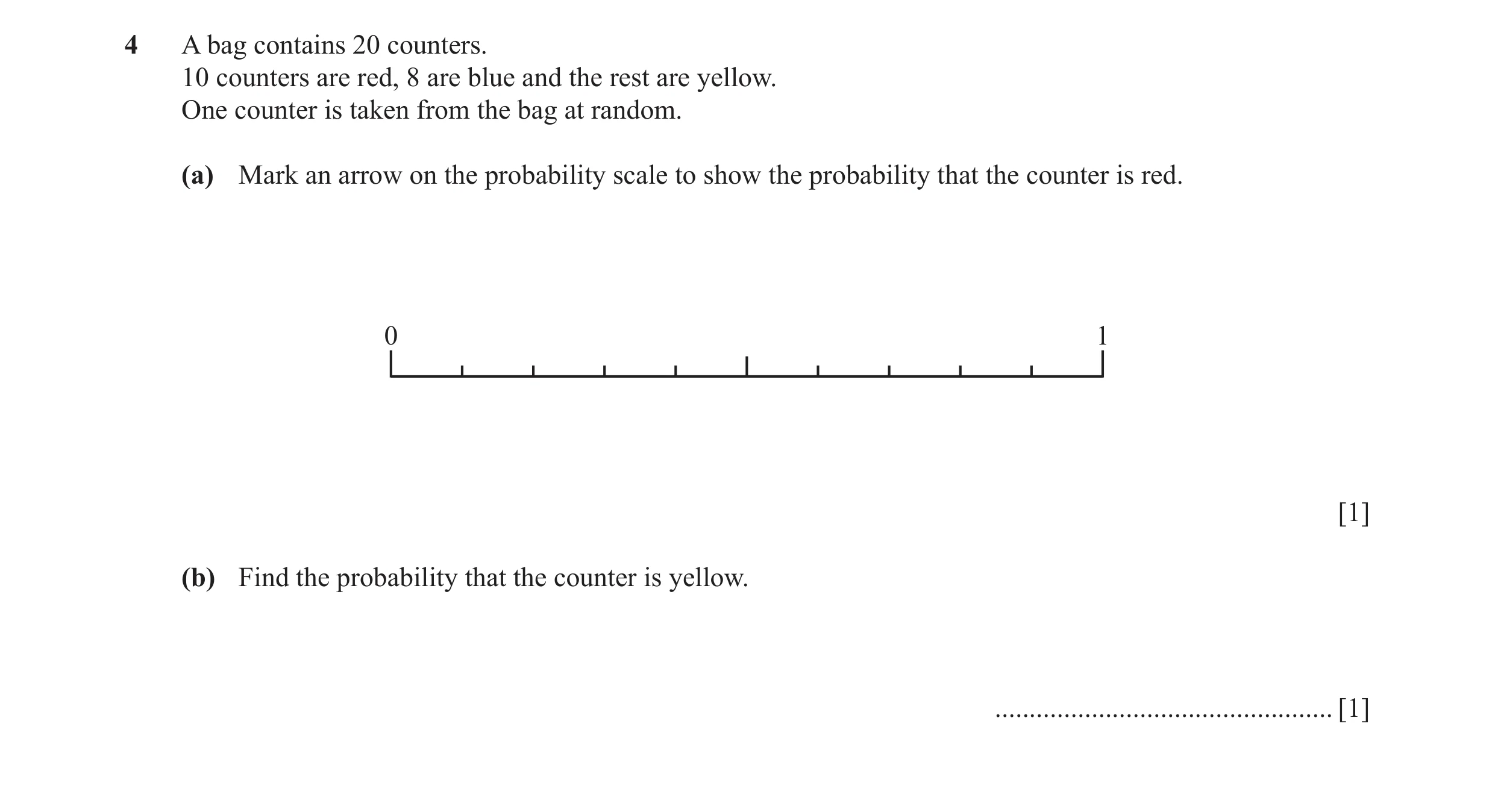 Question 29: A bag contains 20 counters. 10 counters are red, 8 are blue and the rest are yellow. One counter is taken from the bag at random. (a) Mark …