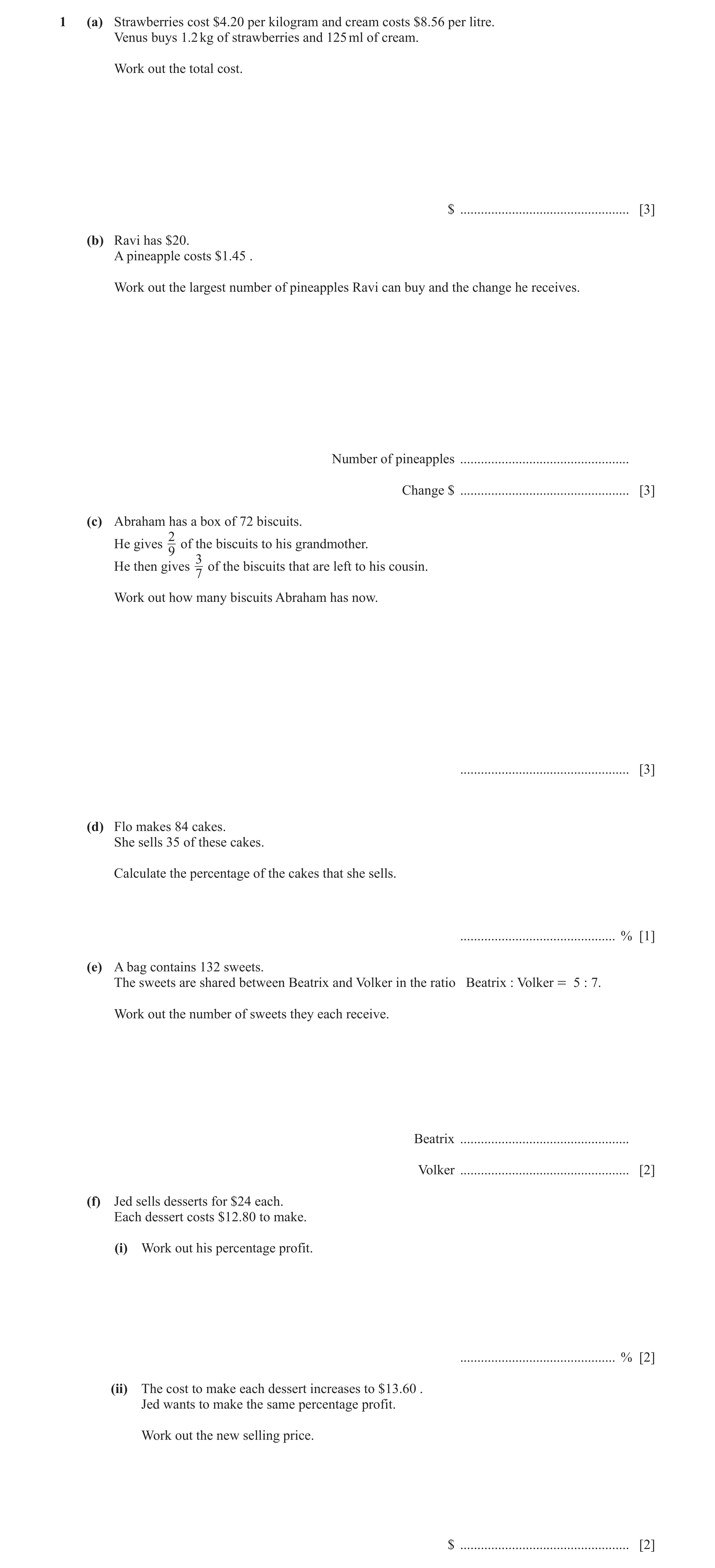 Question 65: (a) Strawberries cost $4.20 per kilogram and cream costs $8.56 per litre. Venus buys 1.2 kg of strawberries and 125 ml of cream. Work out t…