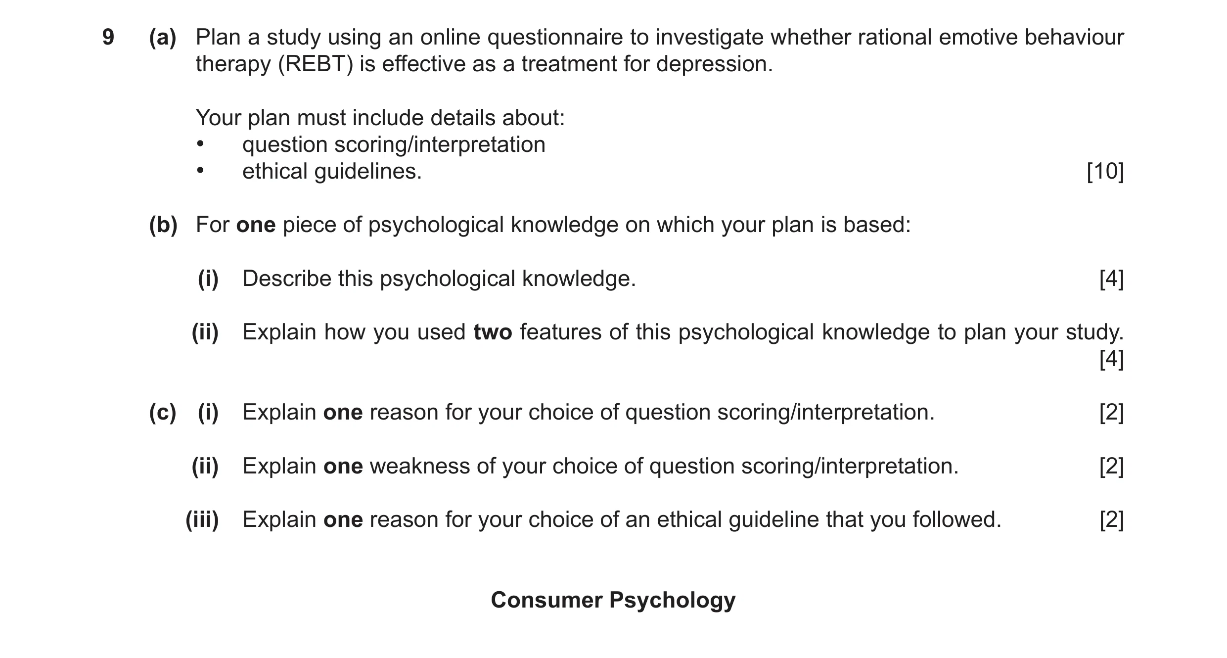 Question 21: (a) Plan a study using an online questionnaire to investigate whether rational emotive behaviour therapy (REBT) is effective as a treatment…