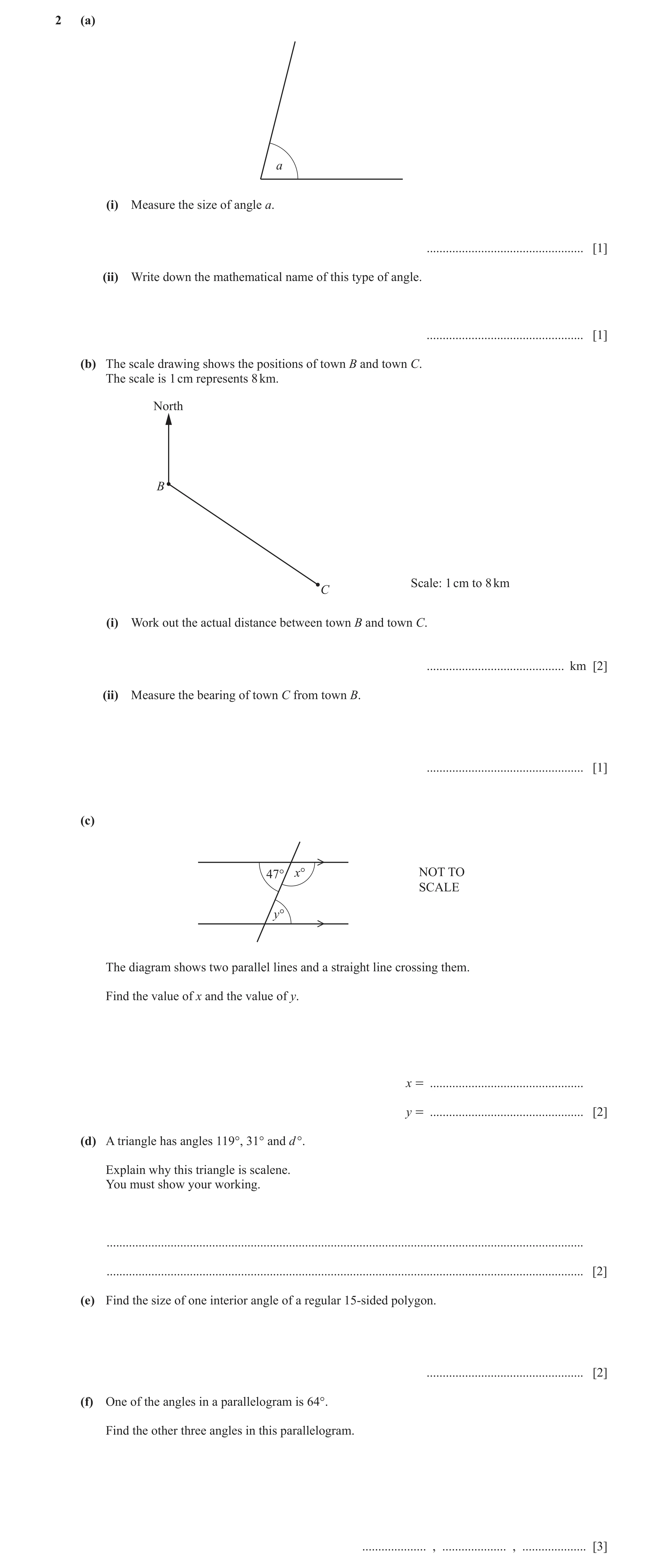 Question 85: (a) a (i) Measure the size of angle a. ................................................. [1] (ii) Write down the mathematical name of this …