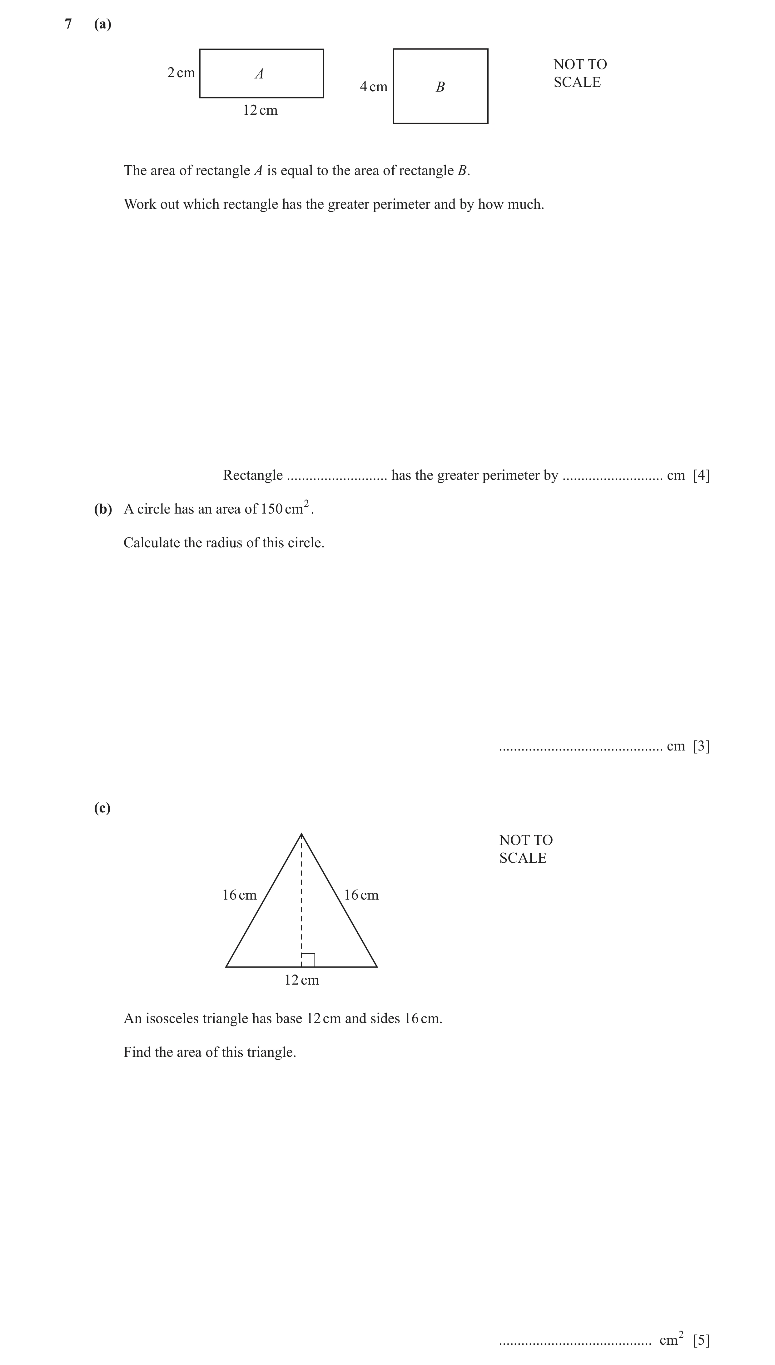 Question 95: (a) NOT TO 2 cm A SCALE 4 cm B 12 cm The area of rectangle A is equal to the area of rectangle B. Work out which rectangle has the greater …