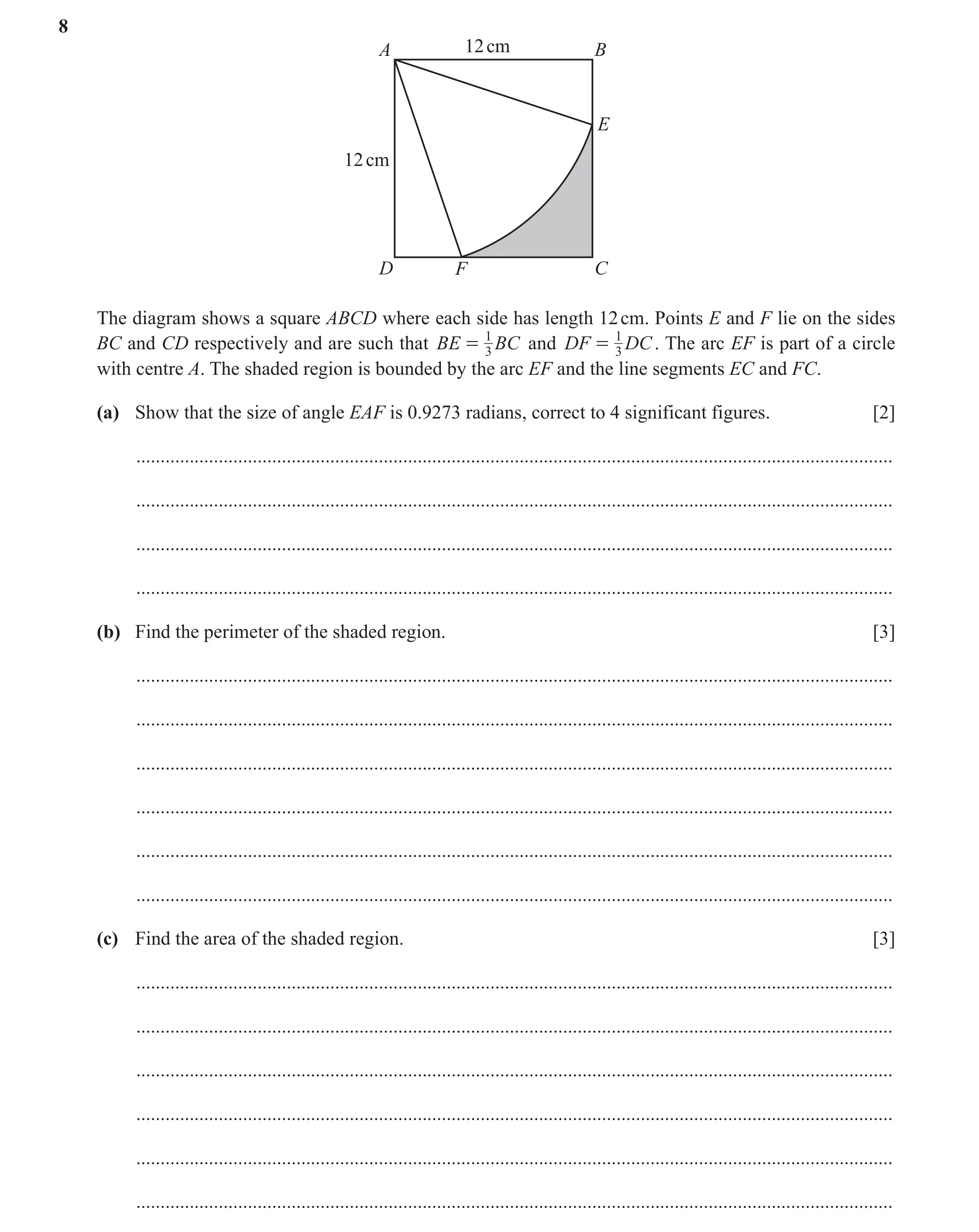 Question 121: A 12 cm B E 12 cm D F C The diagram shows a square ABCD where each side has length 12 cm. Points E and F lie on the sides BC and CD respect…