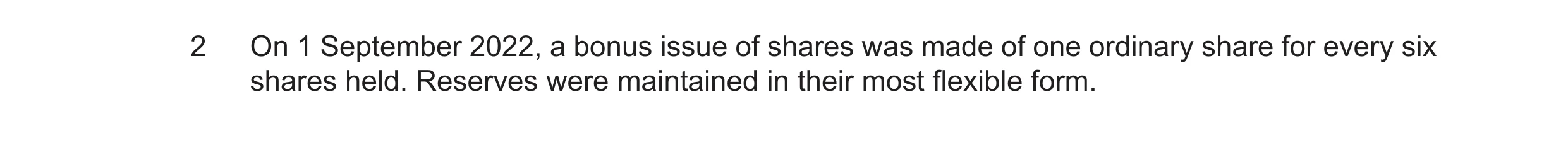 Question 8: On 1 September 2022, a bonus issue of shares was made of one ordinary share for every six shares held. Reserves were maintained in their mo…