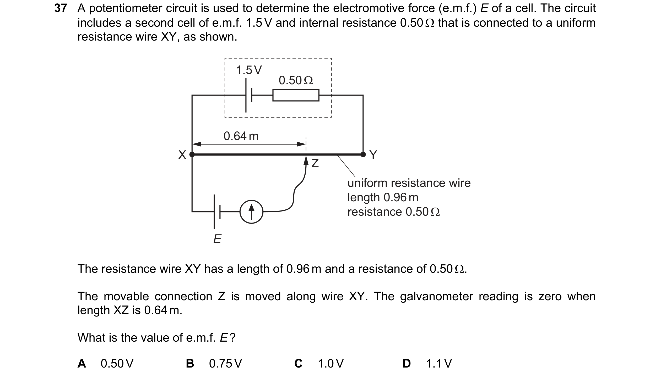 Question 116: A potentiometer circuit is used to determine the electromotive force (e.m.f.) E of a cell. The circuit
includes a second cell of e.m.f. 1.5…