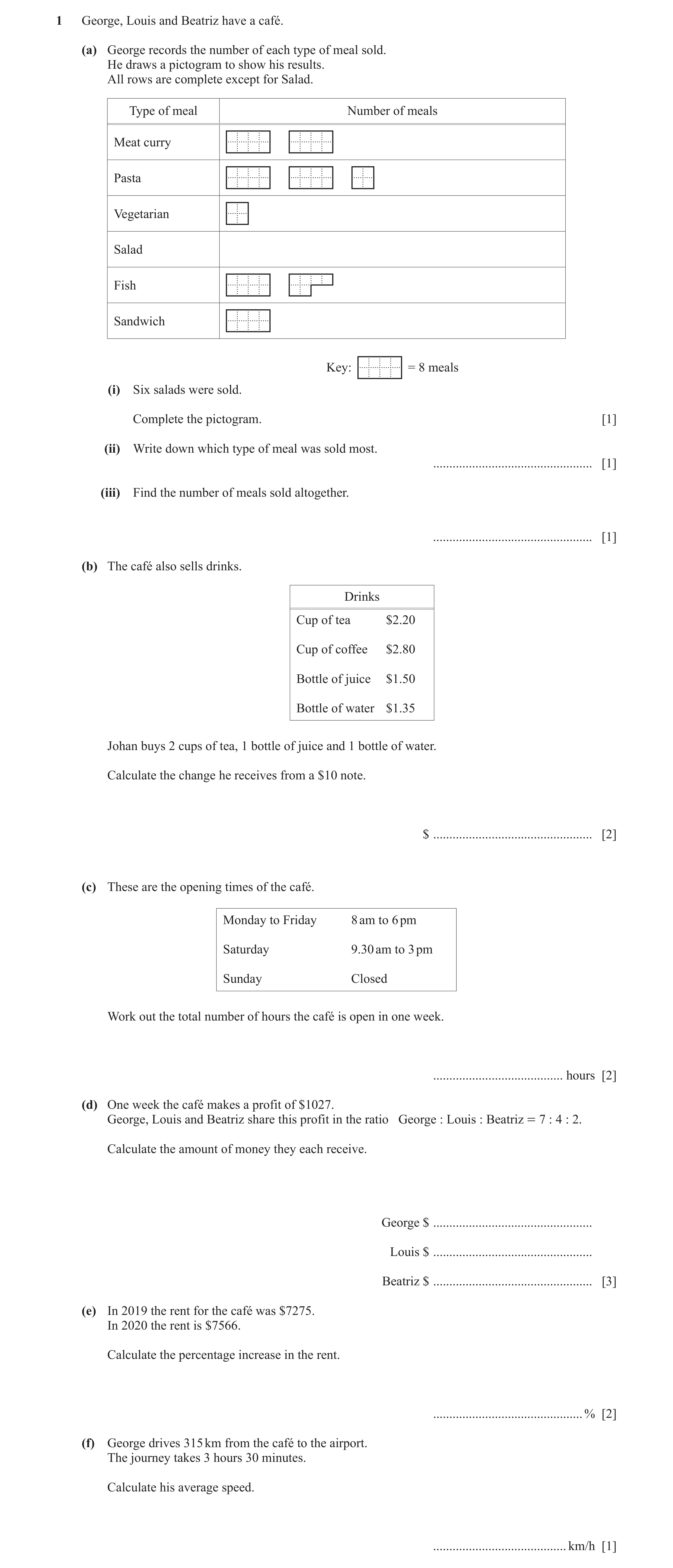 Question 39: George, Louis and Beatriz have a café. (a) George records the number of each type of meal sold. He draws a pictogram to show his results. A…