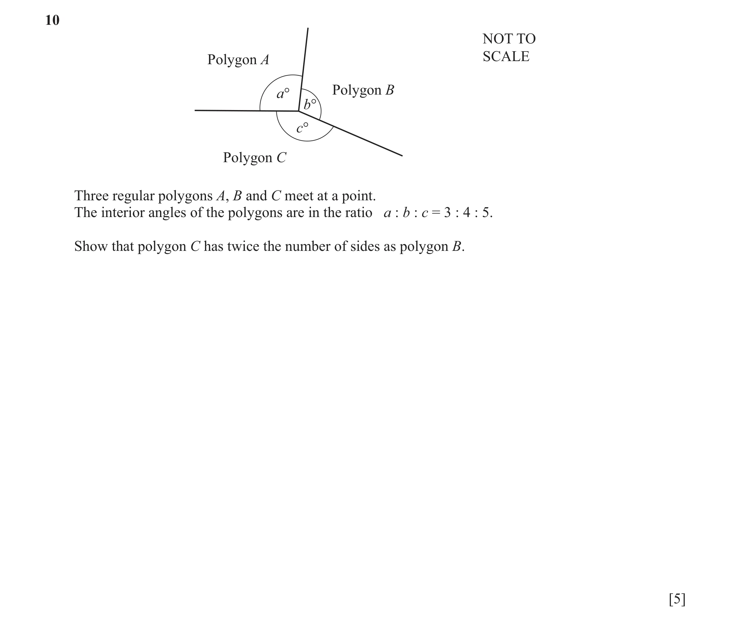 Question 127: NOT TO Polygon A SCALE a° Polygon B b° c° Polygon C Three regular polygons A, B and C meet at a point. The interior angles of the polygons …