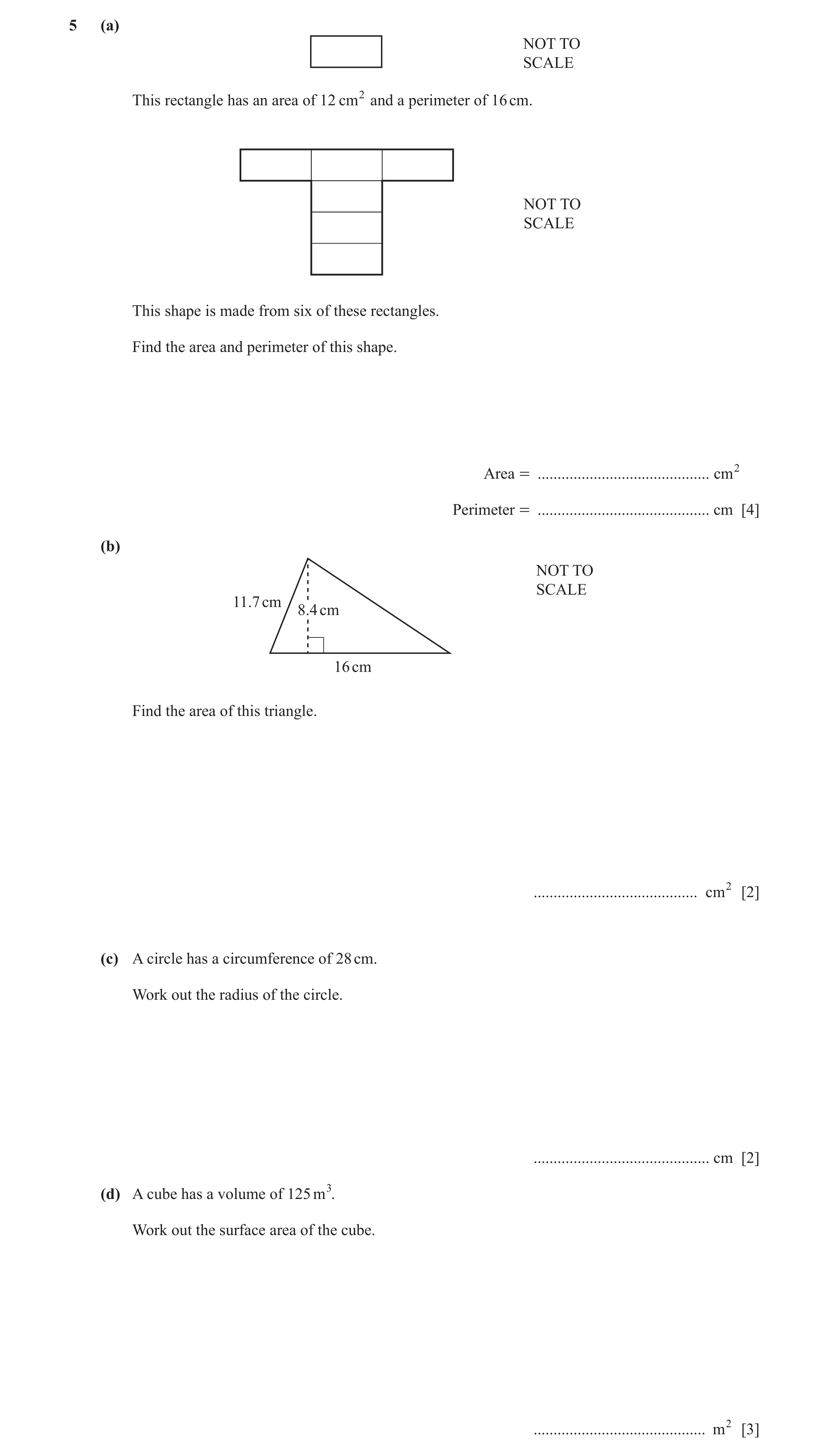Question 6: (a) NOT TO SCALE This rectangle has an area of 12 cm2 and a perimeter of 16 cm. NOT TO SCALE This shape is made from six of these rectangle…
