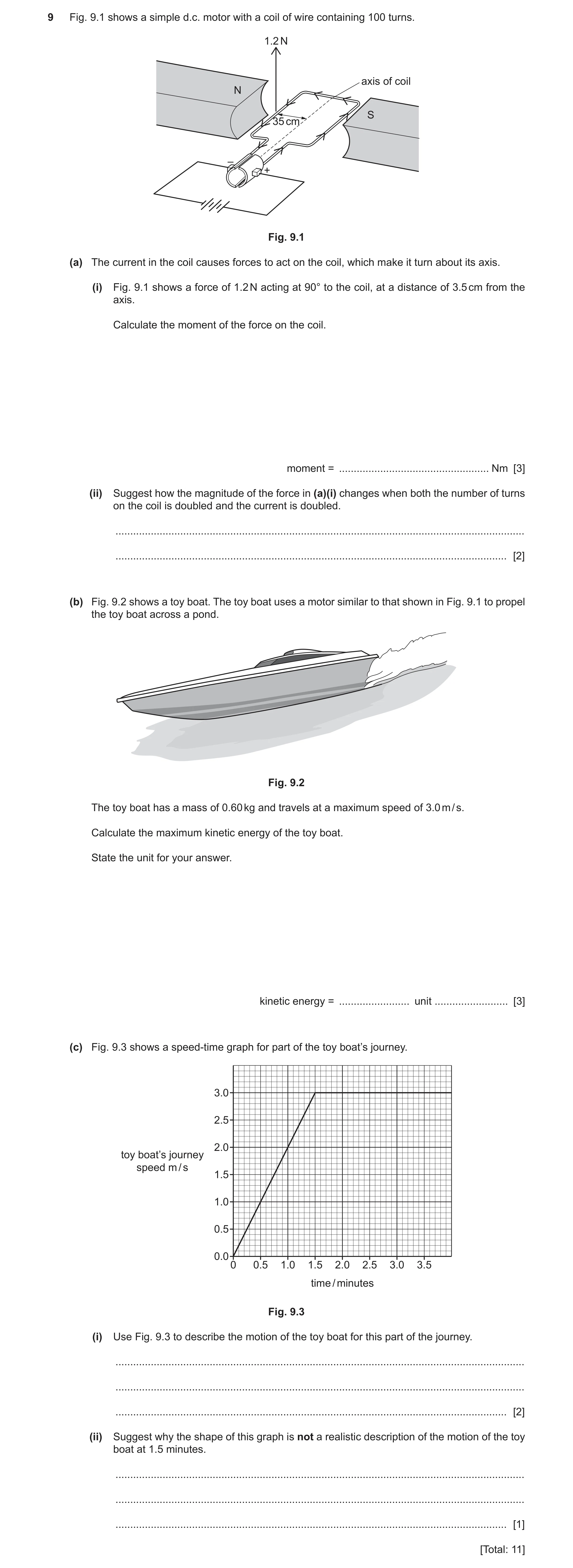 Question 32: Fig. 9.1 shows a simple d.c. motor with a coil of wire containing 100 turns. 1.2 N axis of coil N S 35 cm – + Fig. 9.1 (a) The current in t…