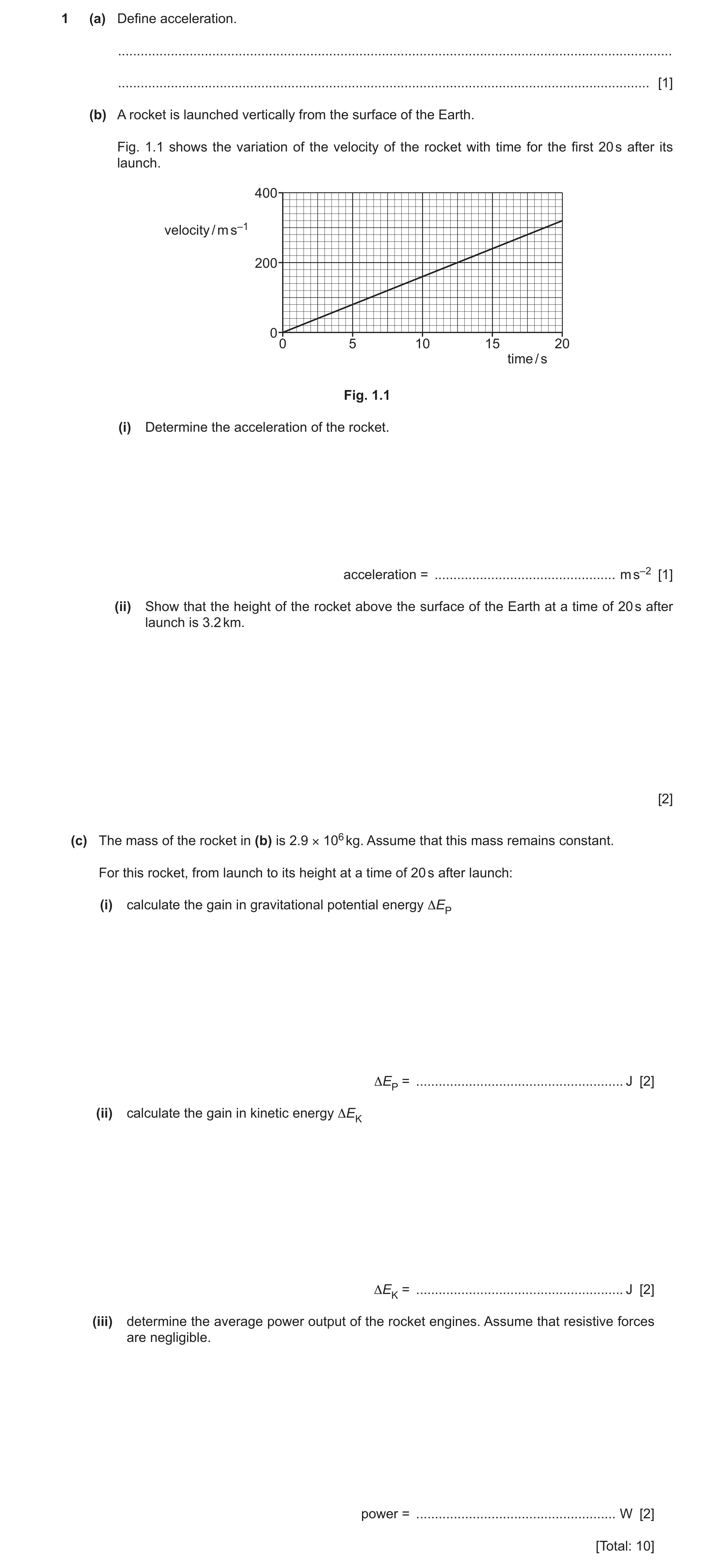 Question 20: (a) Define acceleration. ..................................................................................................................…