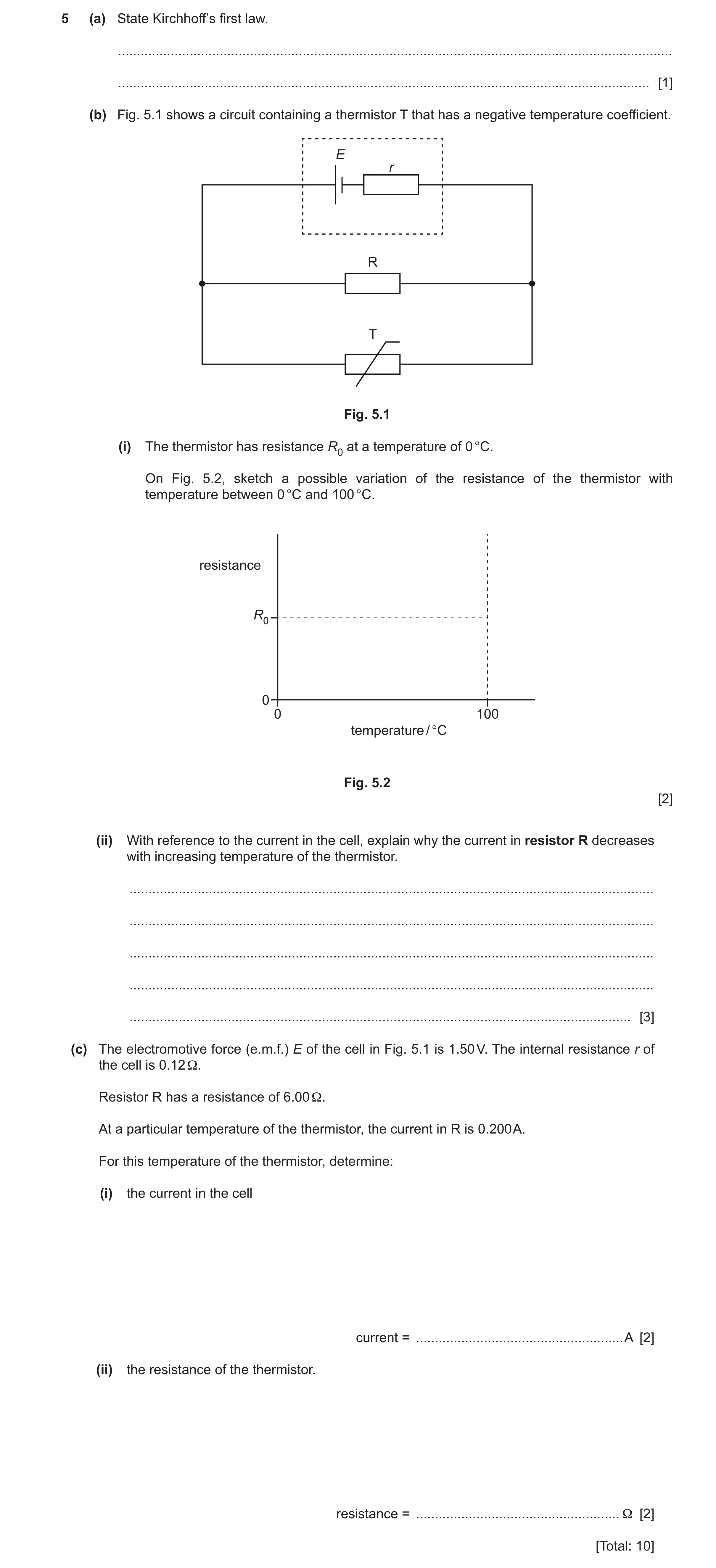 Question 21: (a) State Kirchhoff’s first law. ..........................................................................................................…