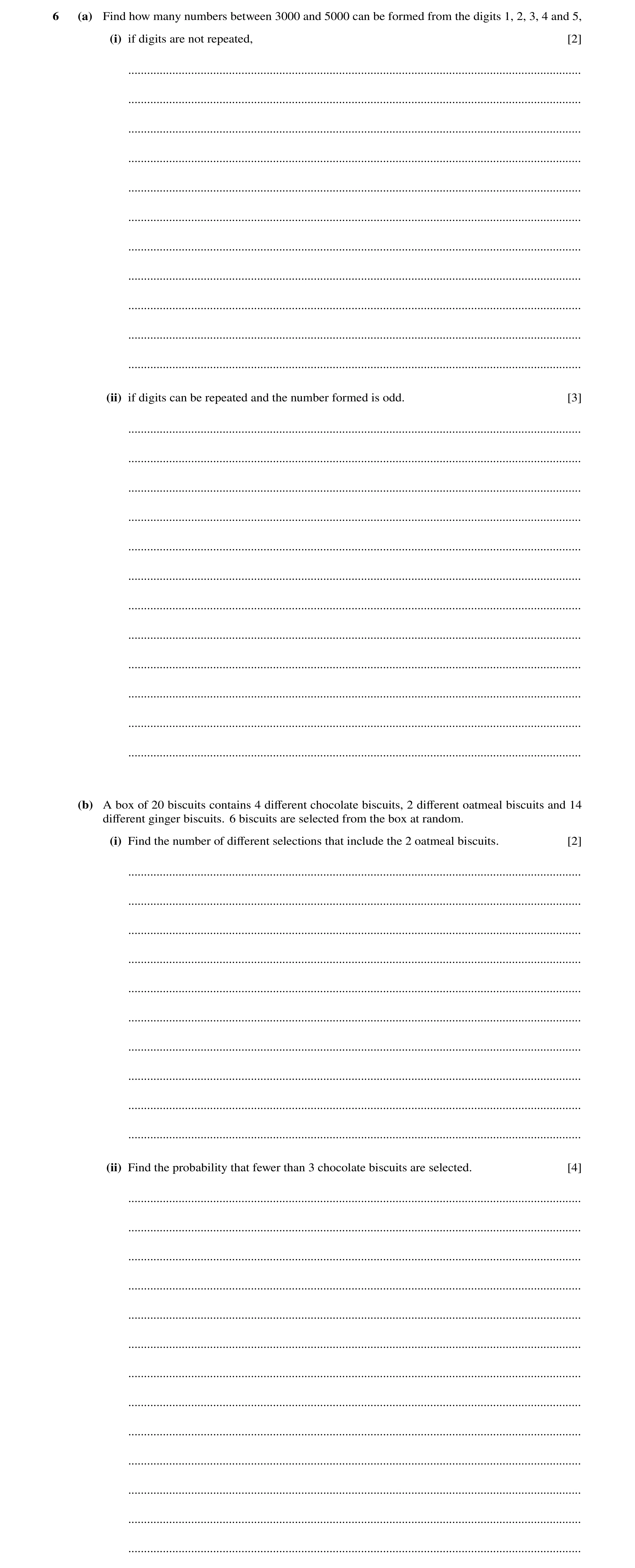 Question 39: (a) Find how many numbers between 3000 and 5000 can be formed from the digits 1, 2, 3, 4 and 5, (i) if digits are not repeated, [2] .......…