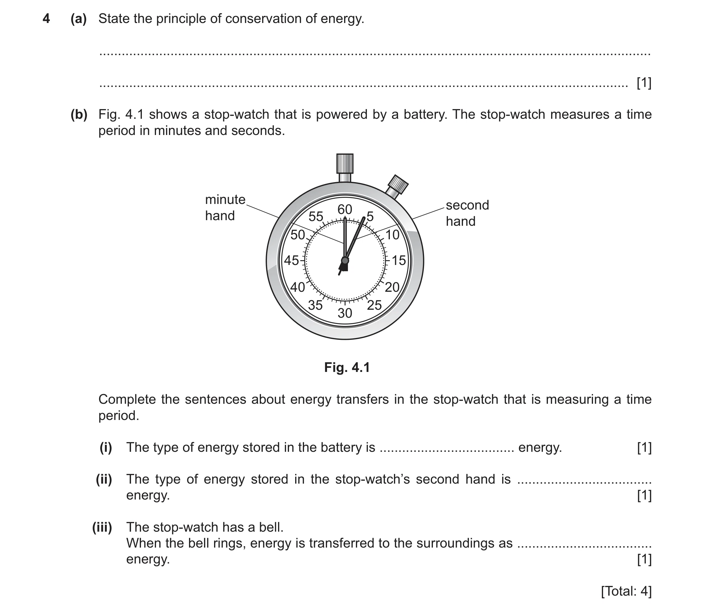 Question 137: (a) State the principle of conservation of energy. ........................................................................................…