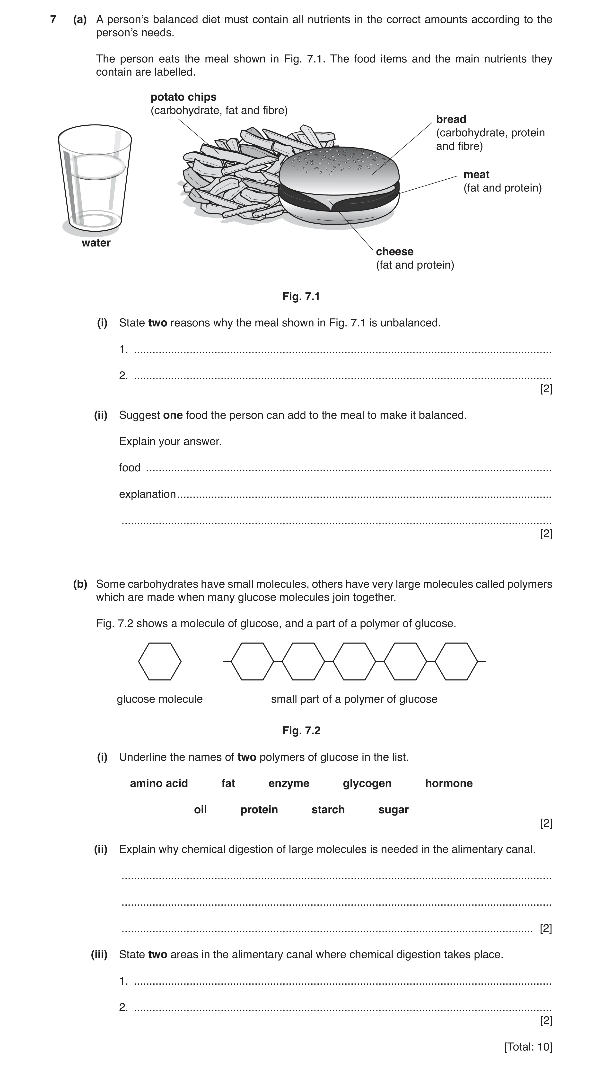 Question 4: (a) A person’s balanced diet must contain all nutrients in the correct amounts according to the person’s needs. The person eats the meal sh…