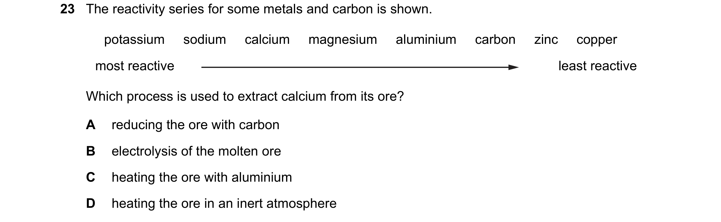 Question 7: The reactivity series for some metals and carbon is shown. potassium sodium calcium magnesium aluminium carbon zinc…