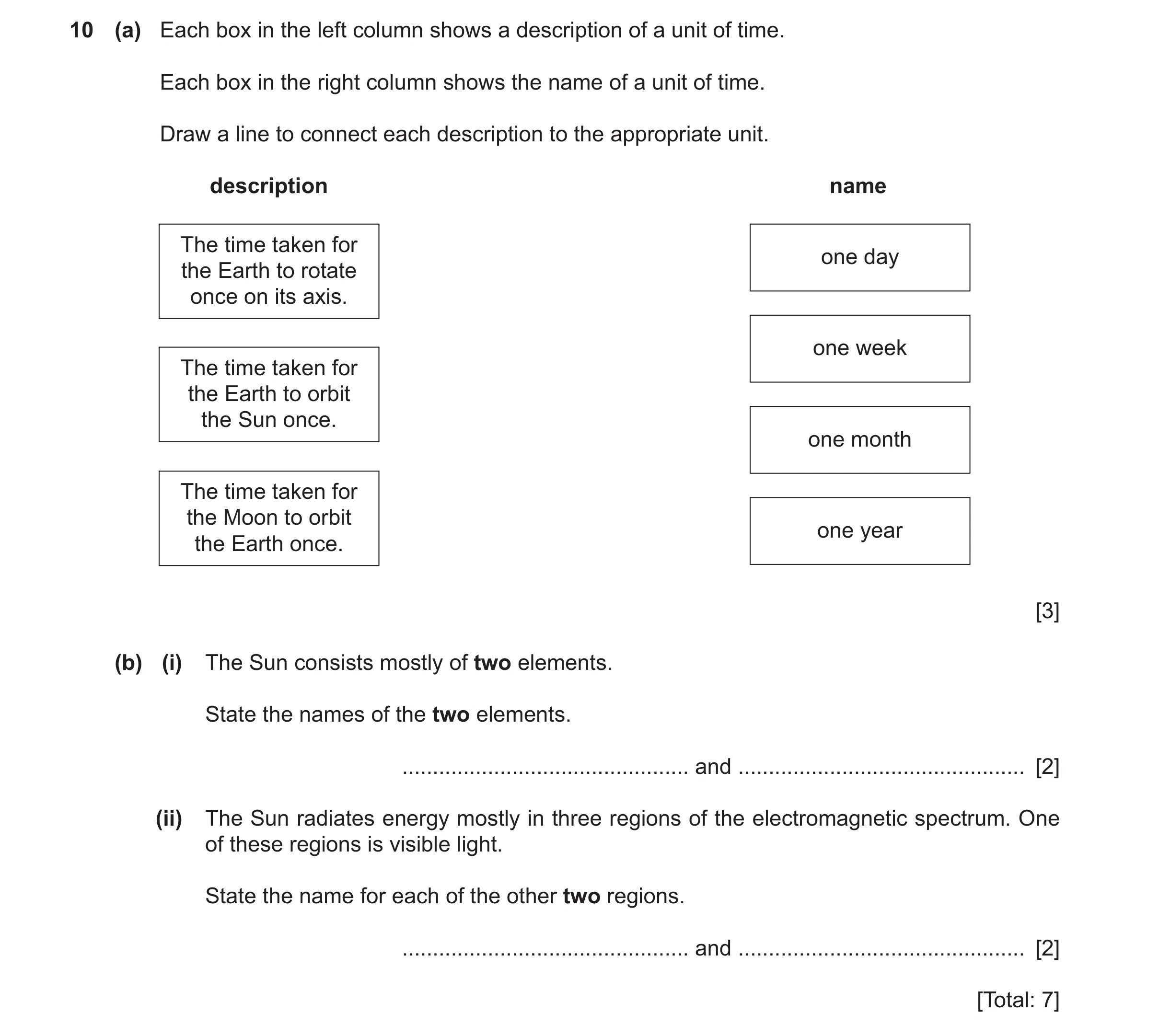 Question 20: (a) Each box in the left column shows a description of a unit of time. Each box in the right column shows the name of a unit of time. Draw …