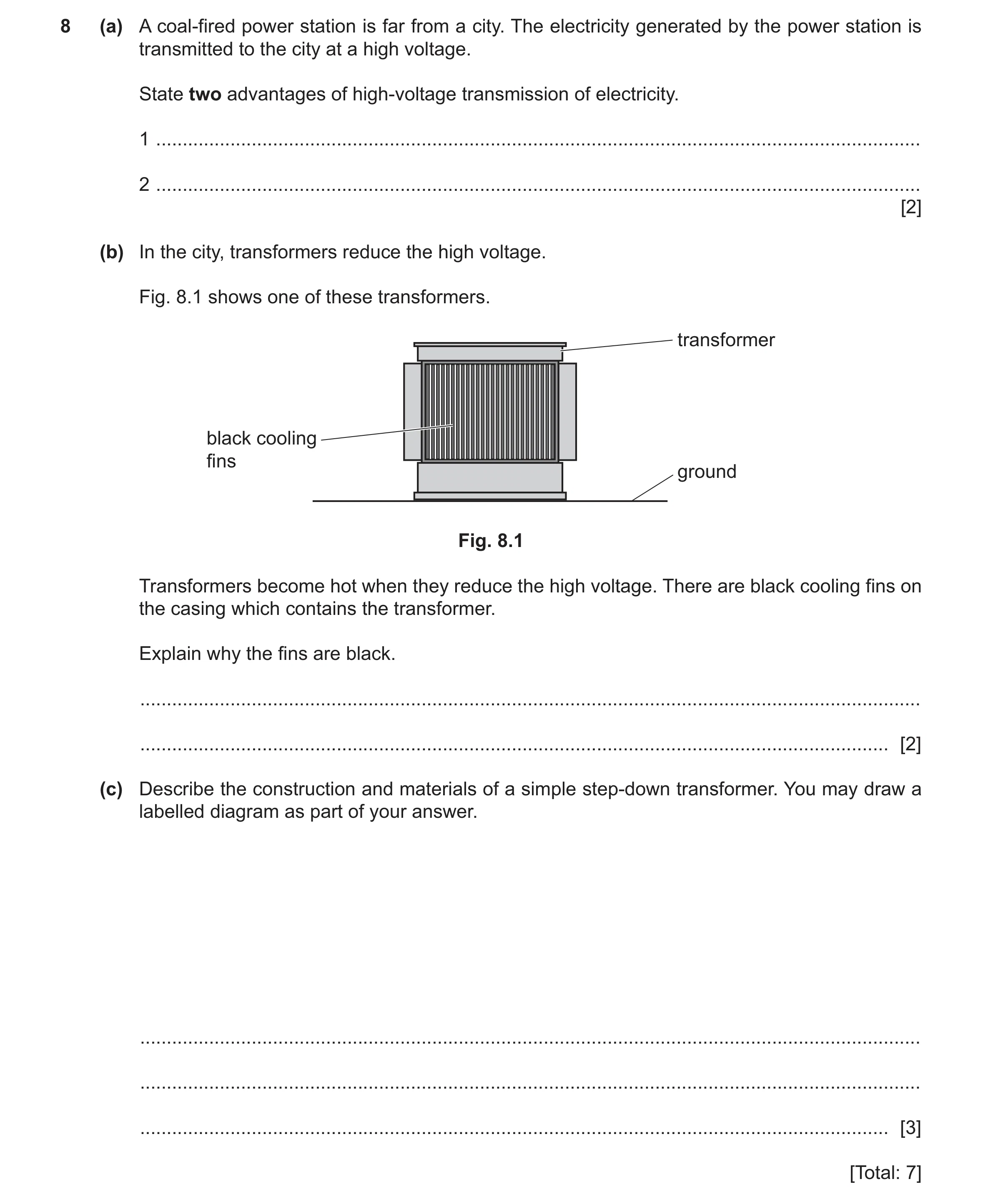 Question 64: (a) A coal-fired power station is far from a city. The electricity generated by the power station is transmitted to the city at a high volt…