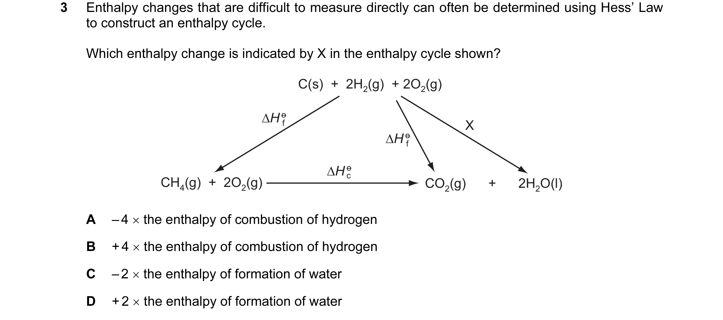 Question 19: Enthalpy changes that are difficult to measure directly can often be determined using Hess’ Law to construct an enthalpy cycle. Which entha…